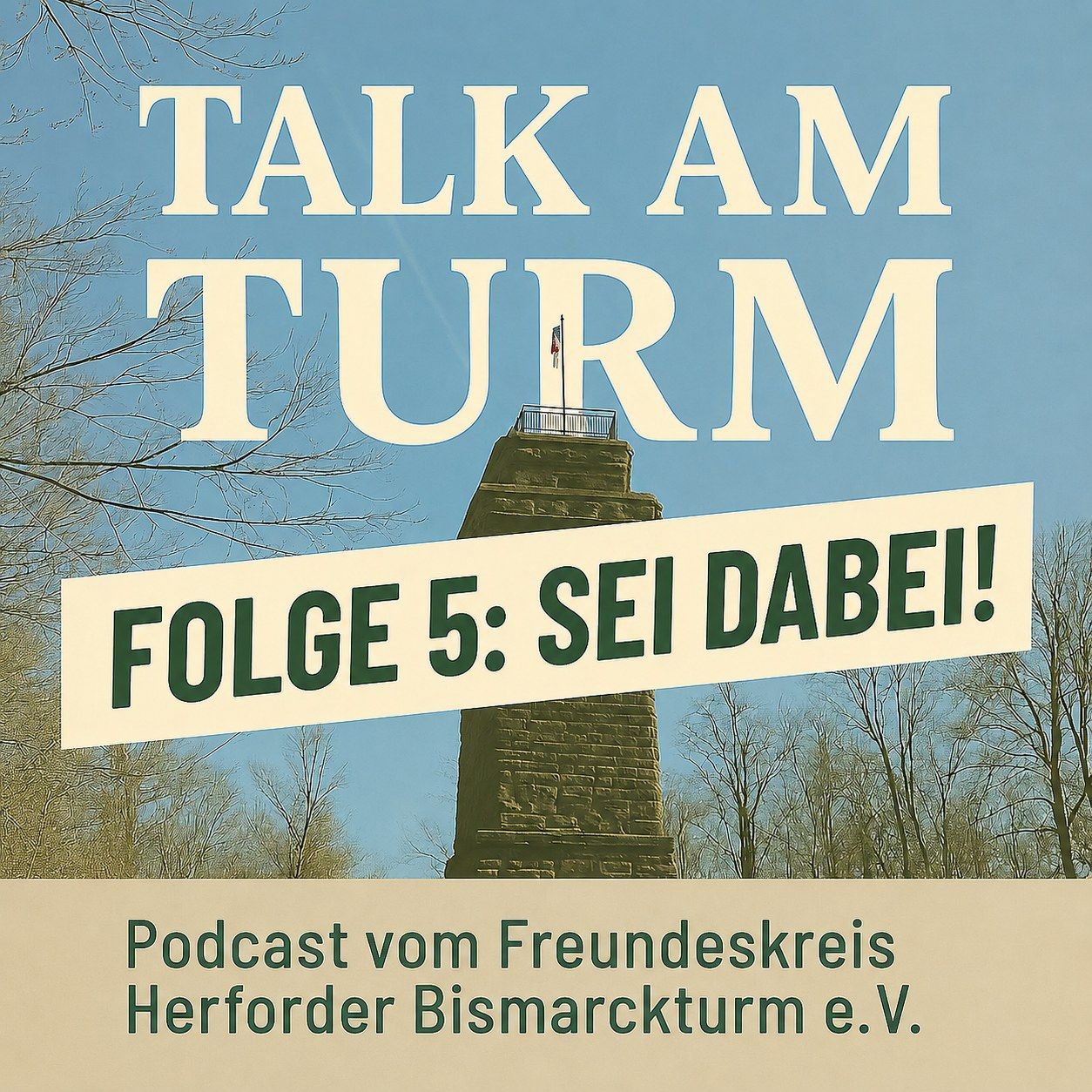 Talk am Turm #5 – Sei dabei!