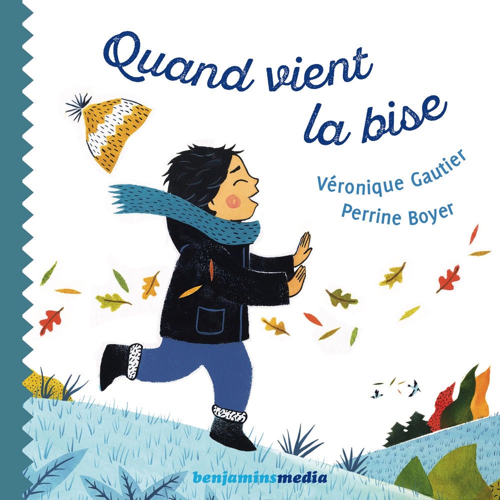 Quand vient la bise