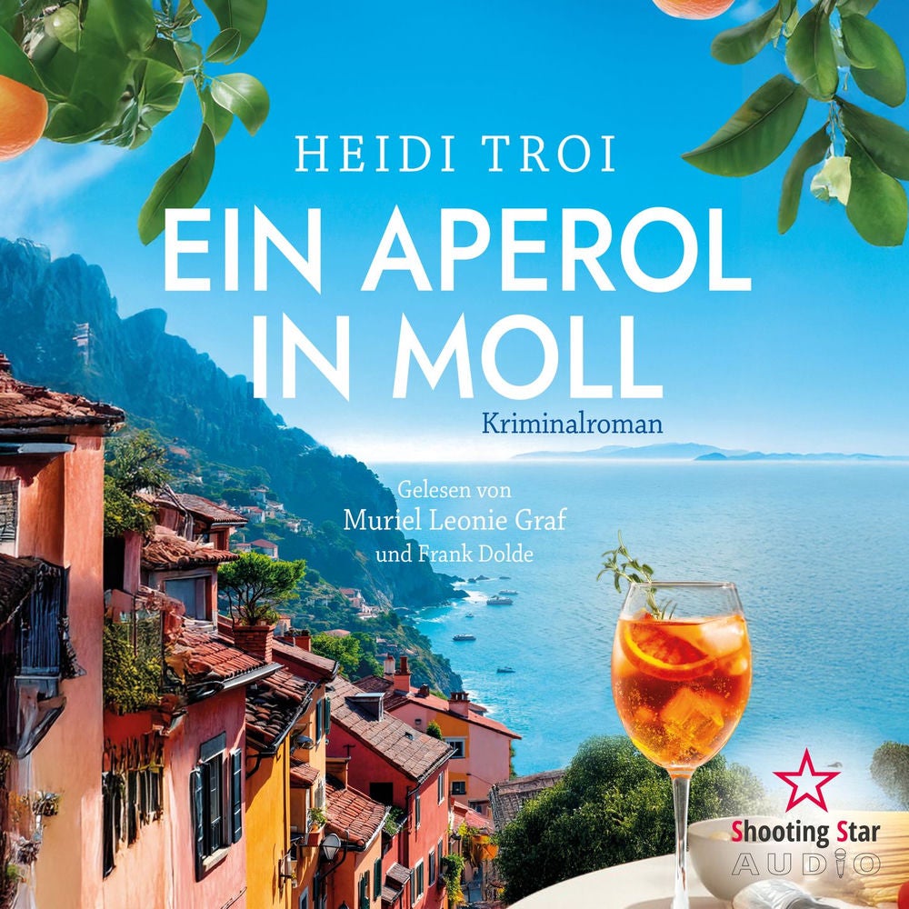 Ein Aperol in Moll - Ein Fall für Bianca Rossi, Band 3