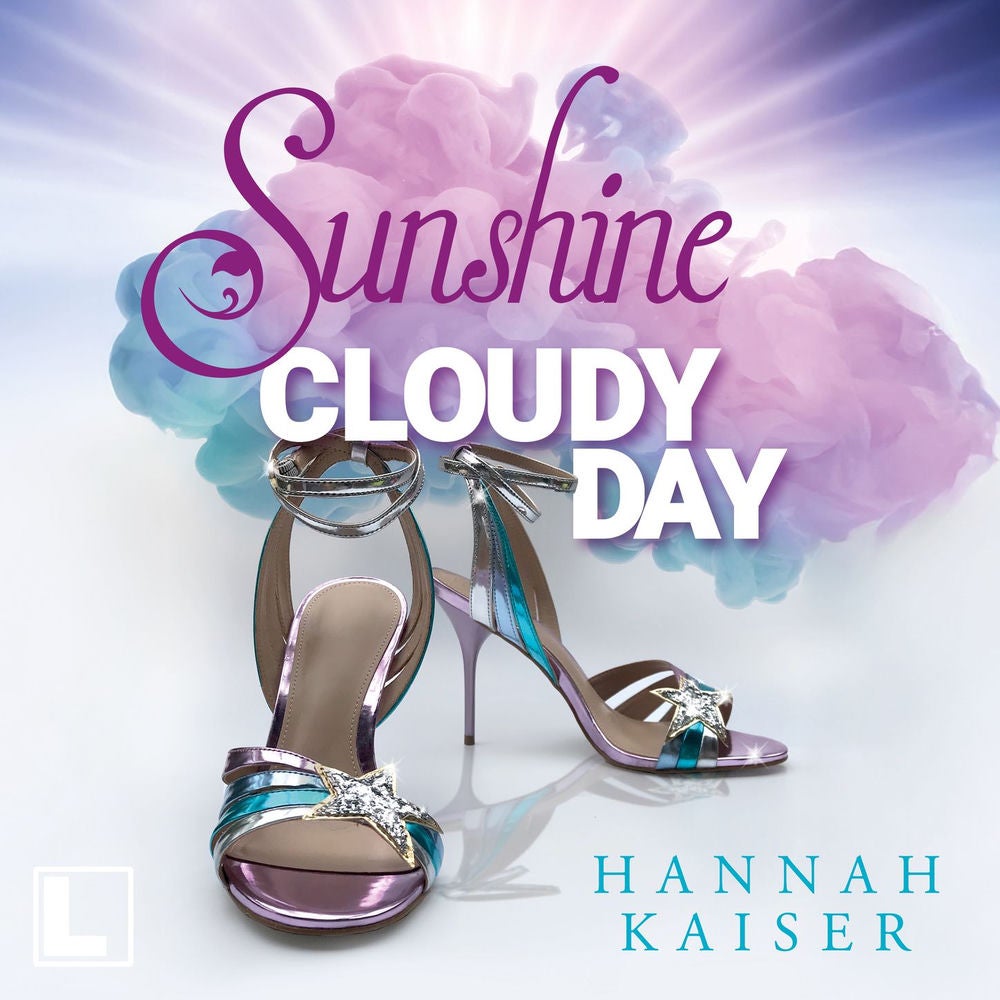 Sunshine on a Cloudy Day