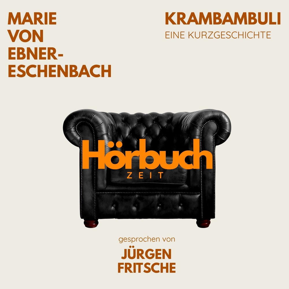 Krambambuli. Eine Kurzgeschichte.