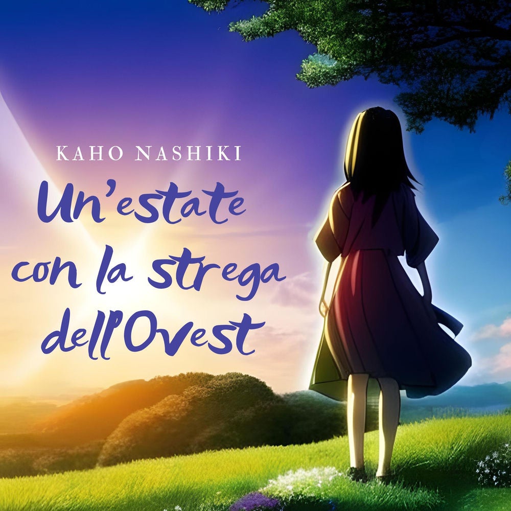 Un'estate con la strega dell'ovest