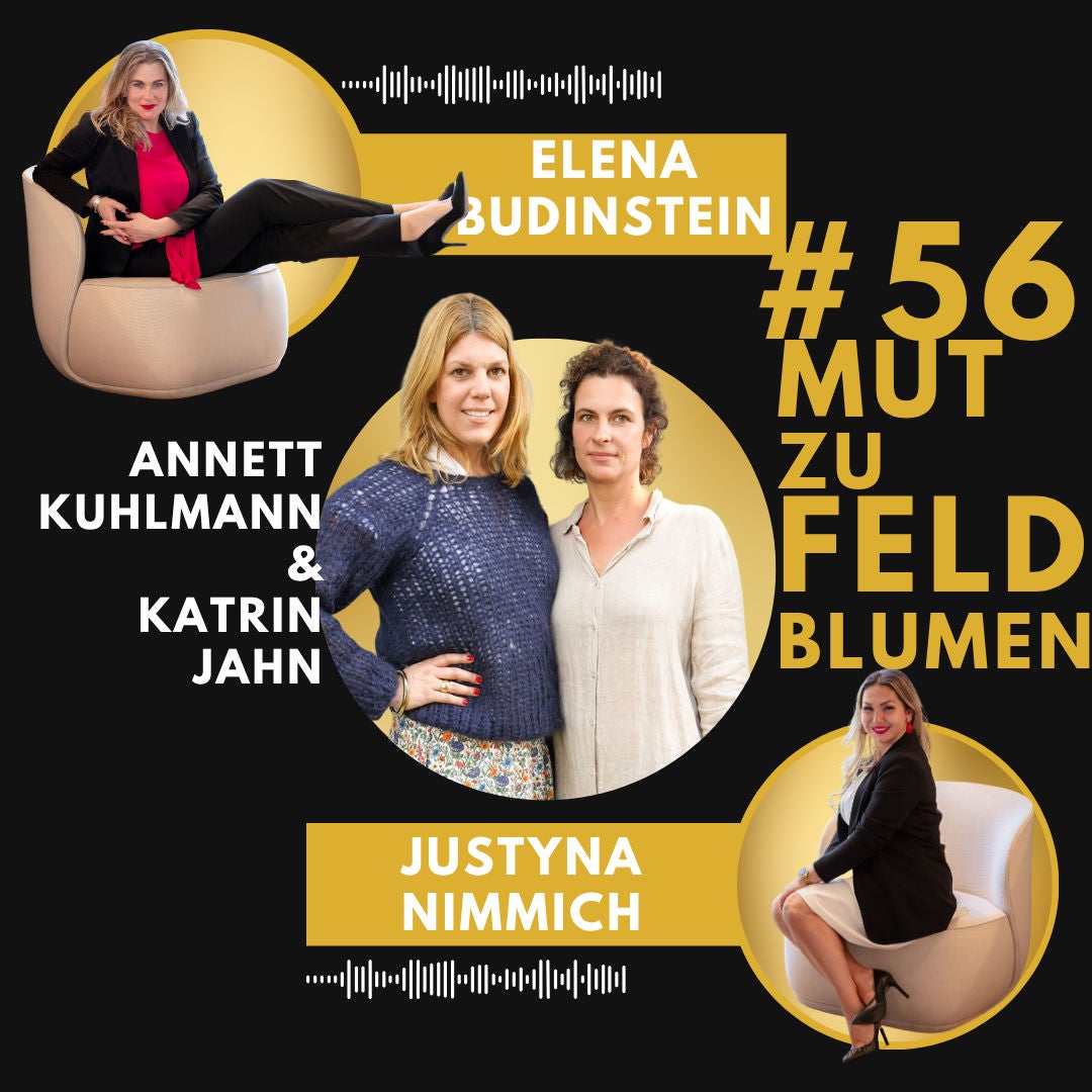 #56 Annett Kuhlmann & Katrin Jahn - Mut zu Feldblumen