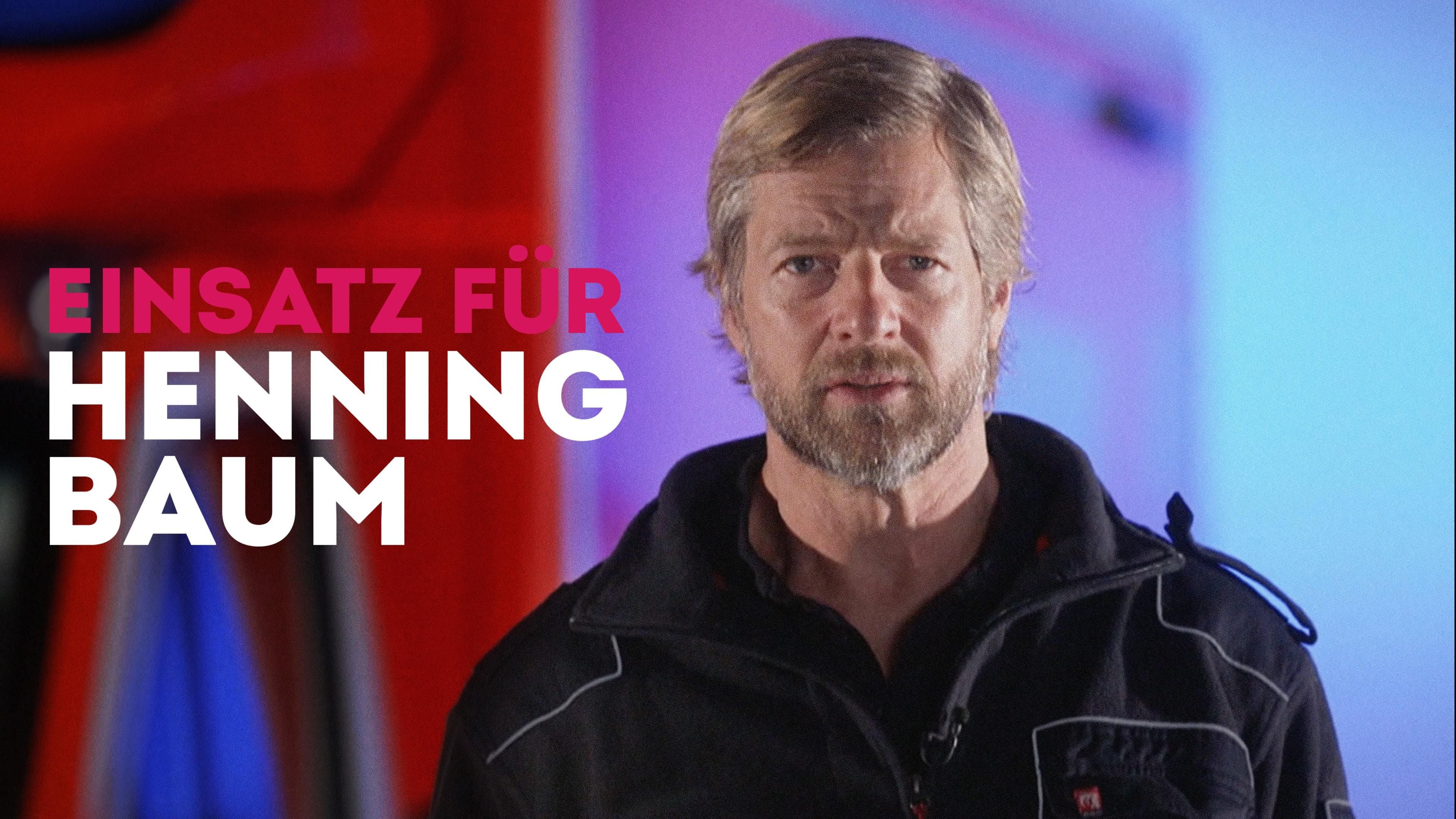 Einsatz für Henning Baum