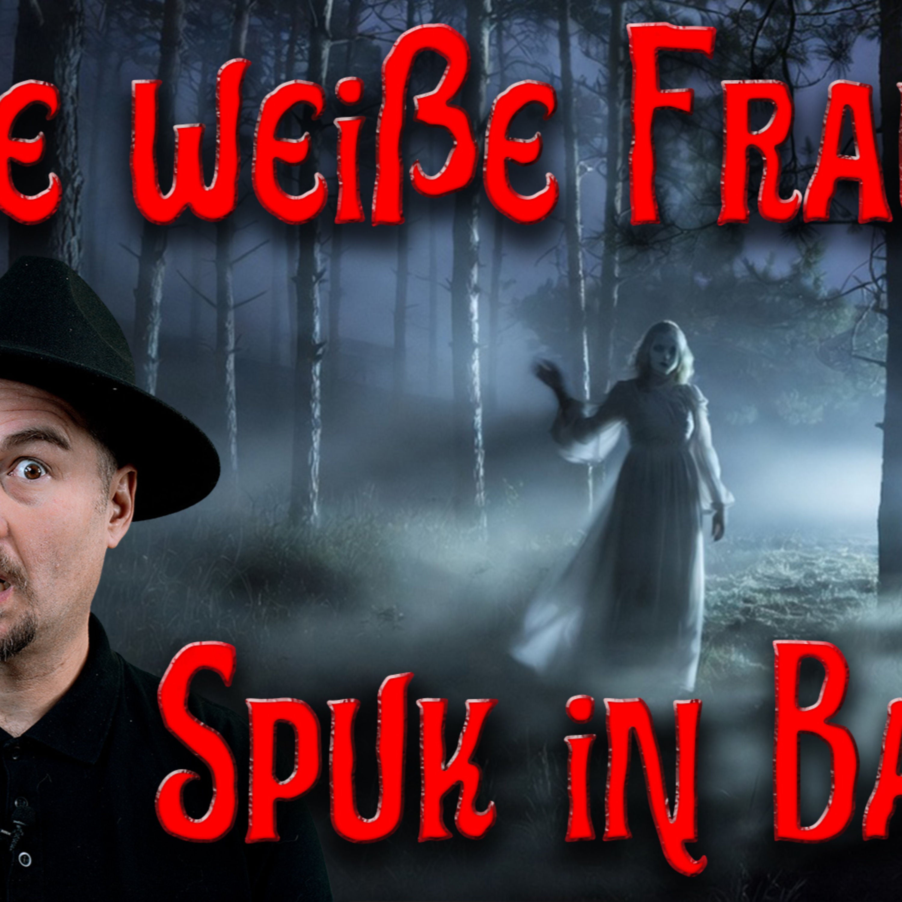 Die Weiße Frau im Ebersberger Forst – Die Geburt einer Sage