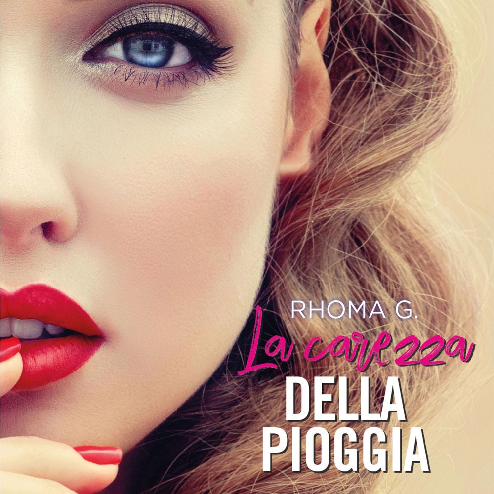 La carezza della pioggia
