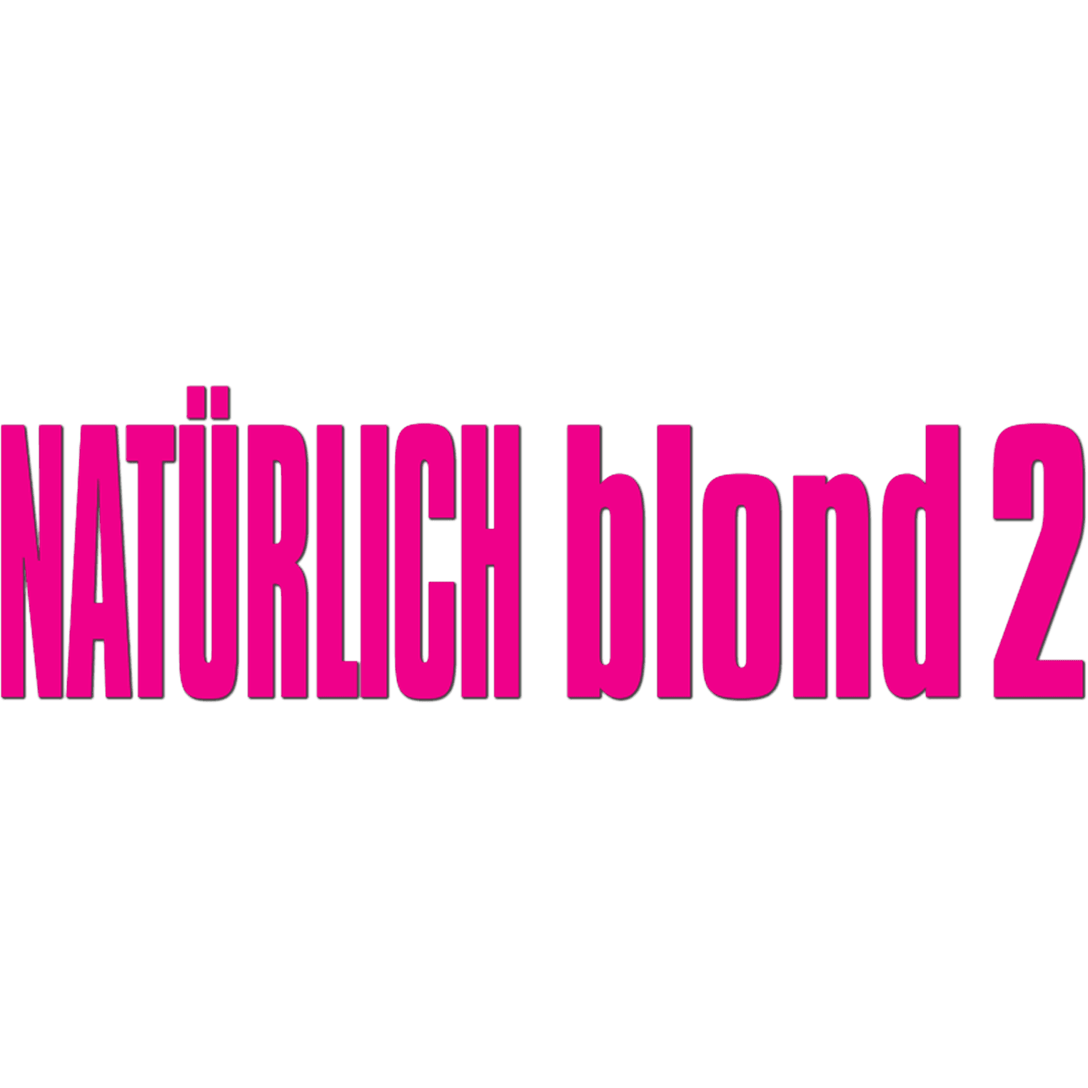Natürlich blond 2