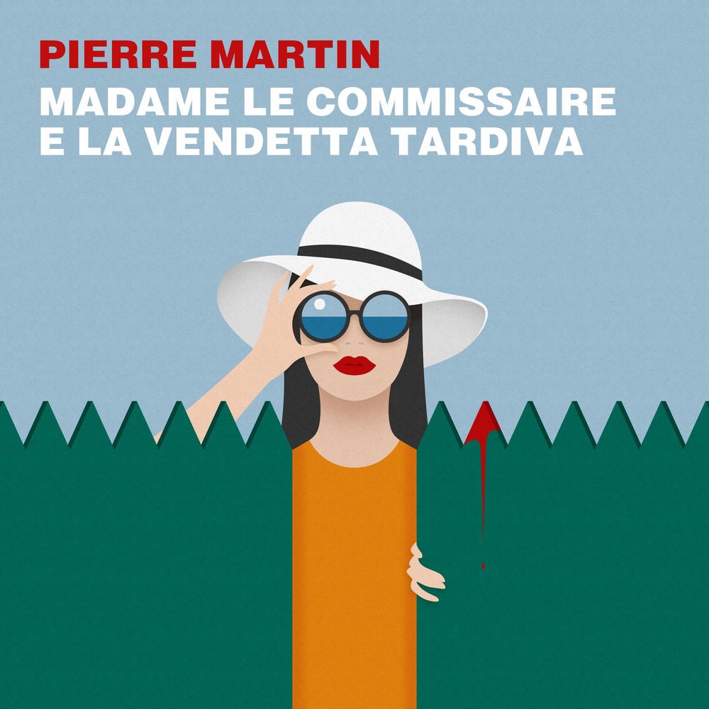 Madame Le Commissaire e la vendetta tardiva