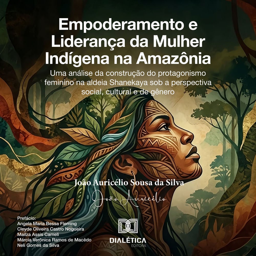 Empoderamento e Liderança da Mulher Indígena na Amazônia