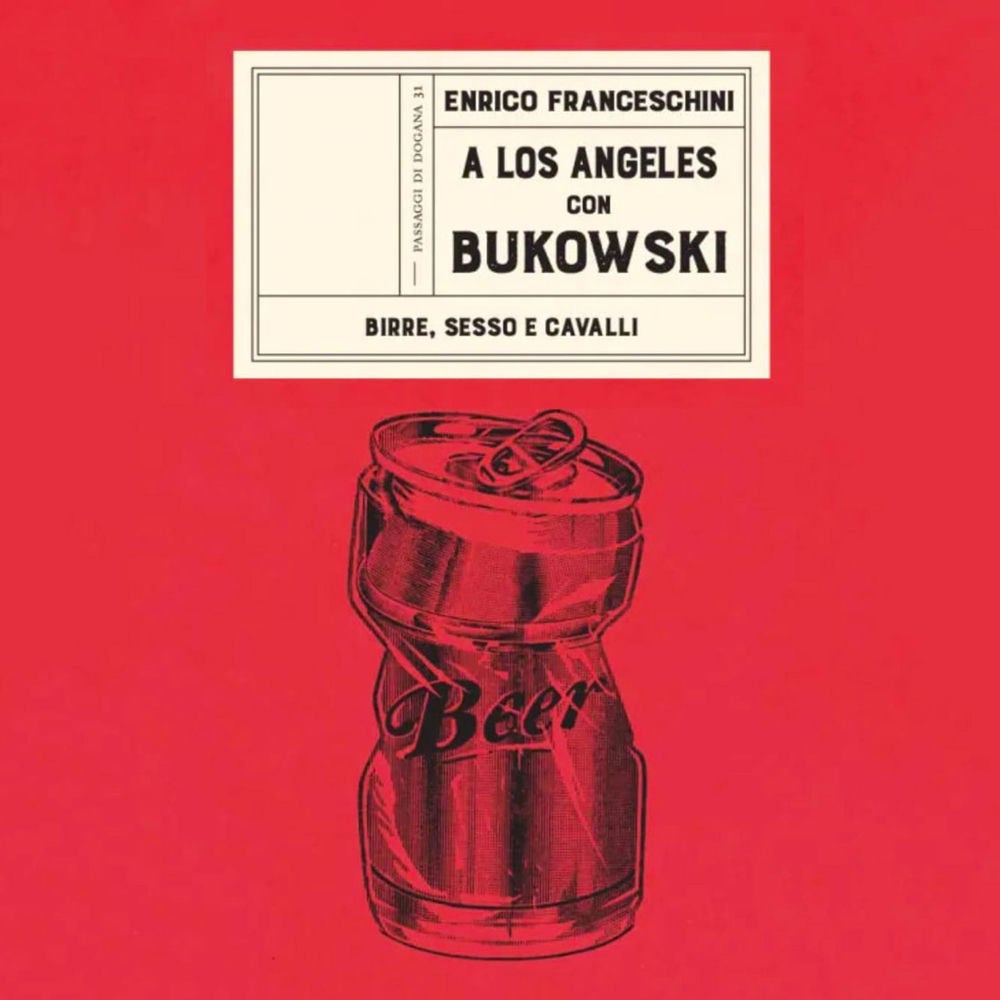 A Los Angeles con Bukowski