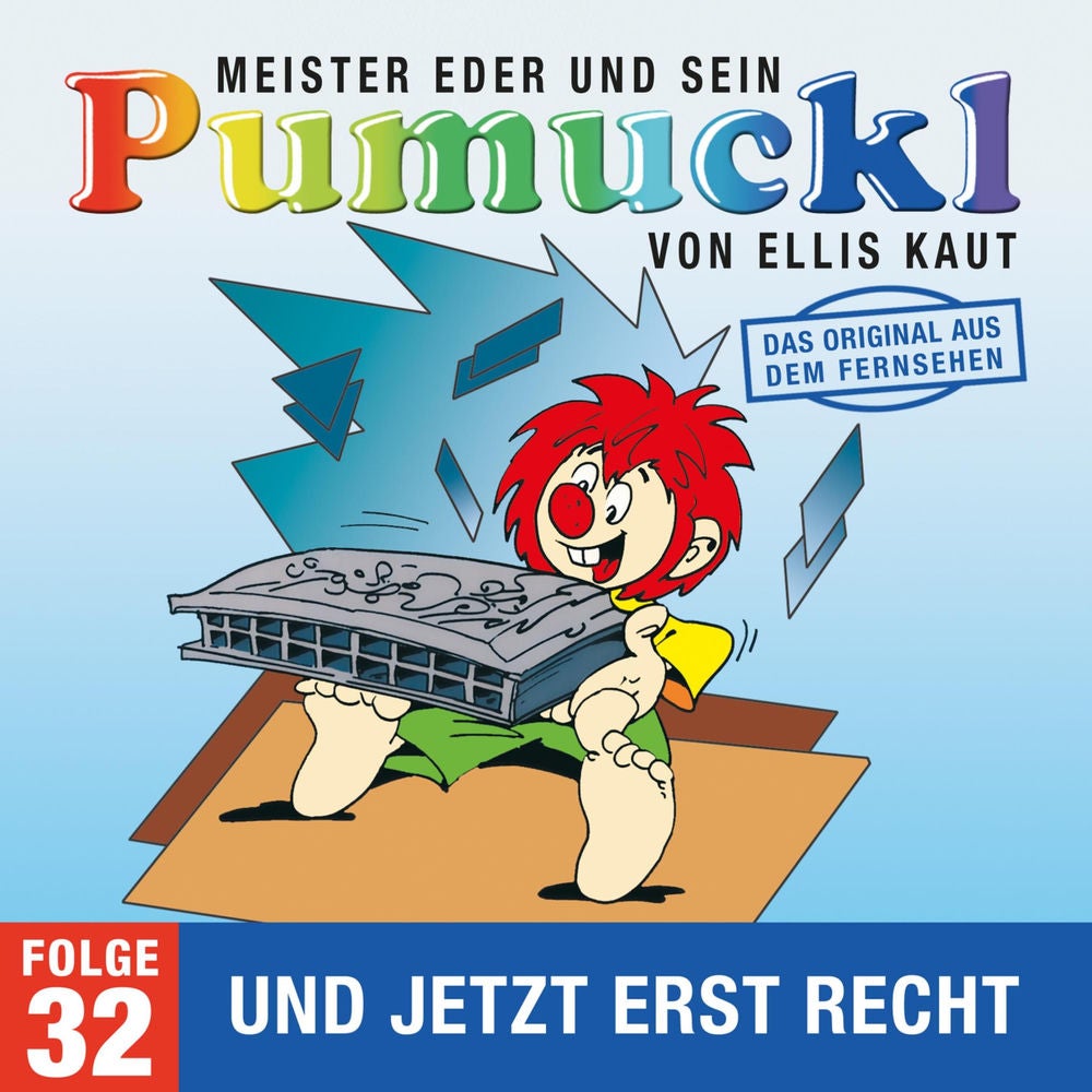32: Und jetzt erst recht (Das Original aus dem Fernsehen)
