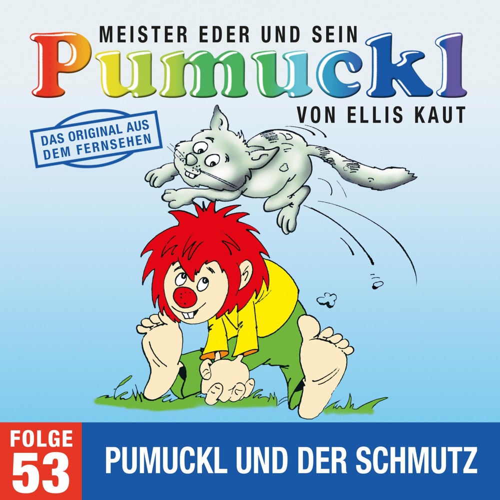 53: Pumuckl und der Schmutz (Das Original aus dem Fernsehen)