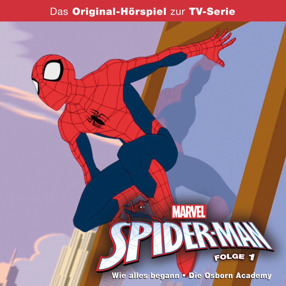 01: Wie alles begann / Die Osborn Academy (Hörspiel zur Marvel TV-Serie)