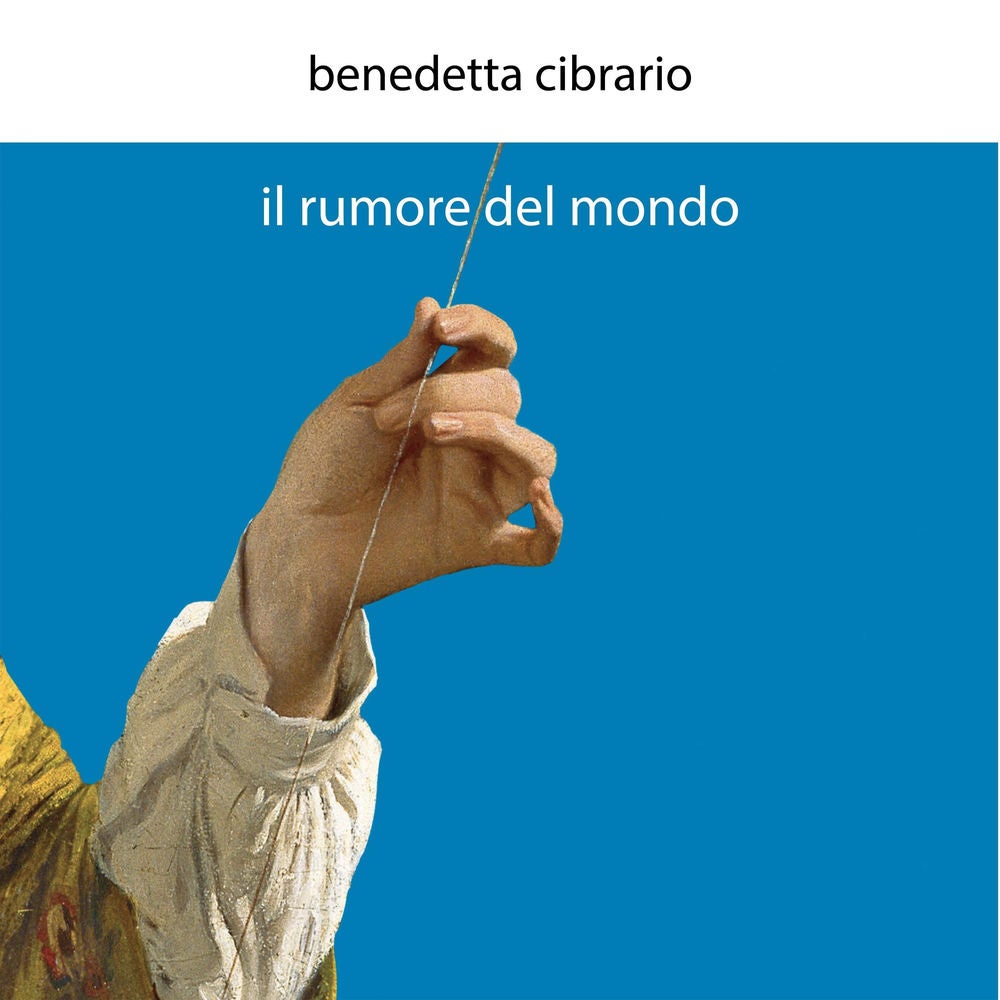 Il rumore del mondo
