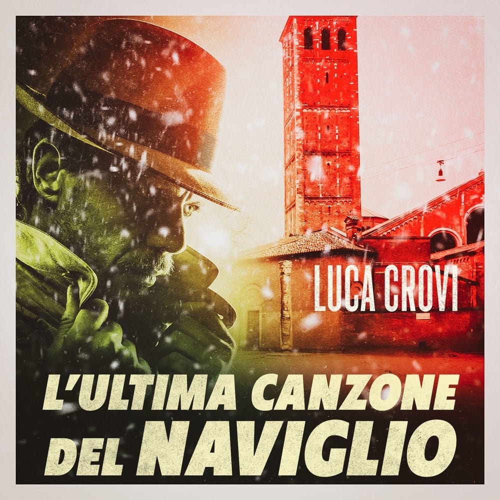 L'ultima canzone del naviglio
