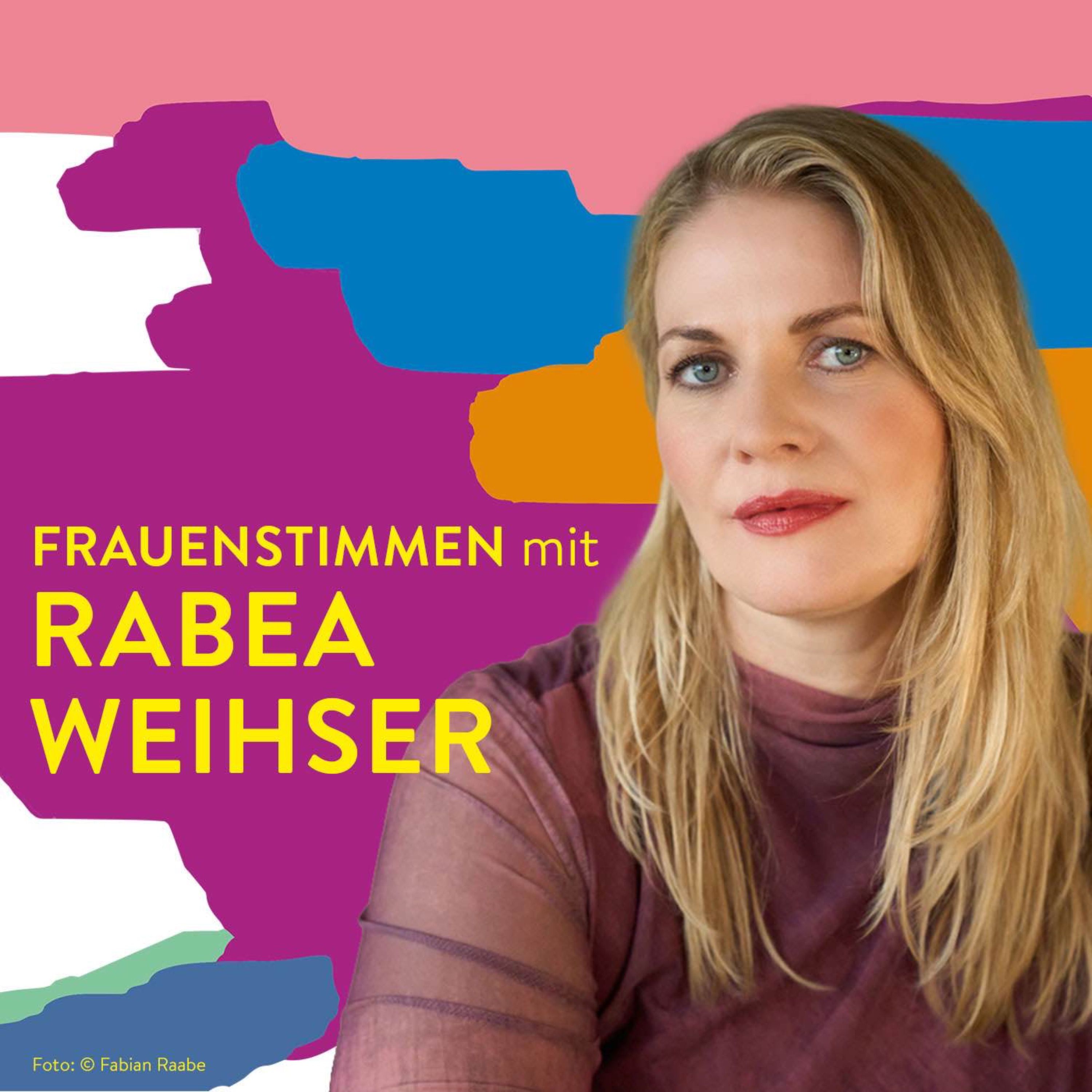 #122 Schön genug? – Rabea Weihser über Attraktivität, Alter und Selbstbestimmung
