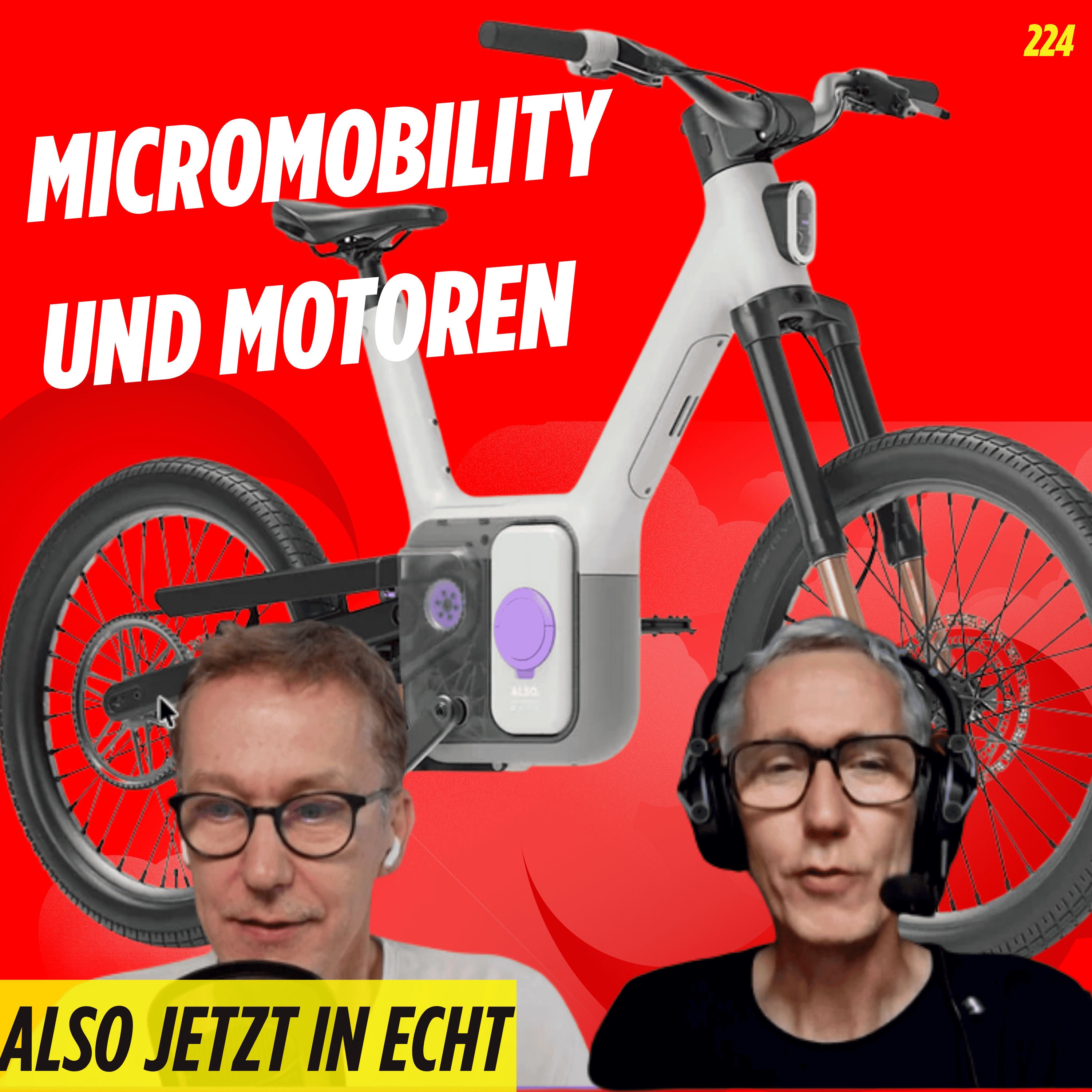 Also jetzt in echt, Micromobility und Motoren - 224