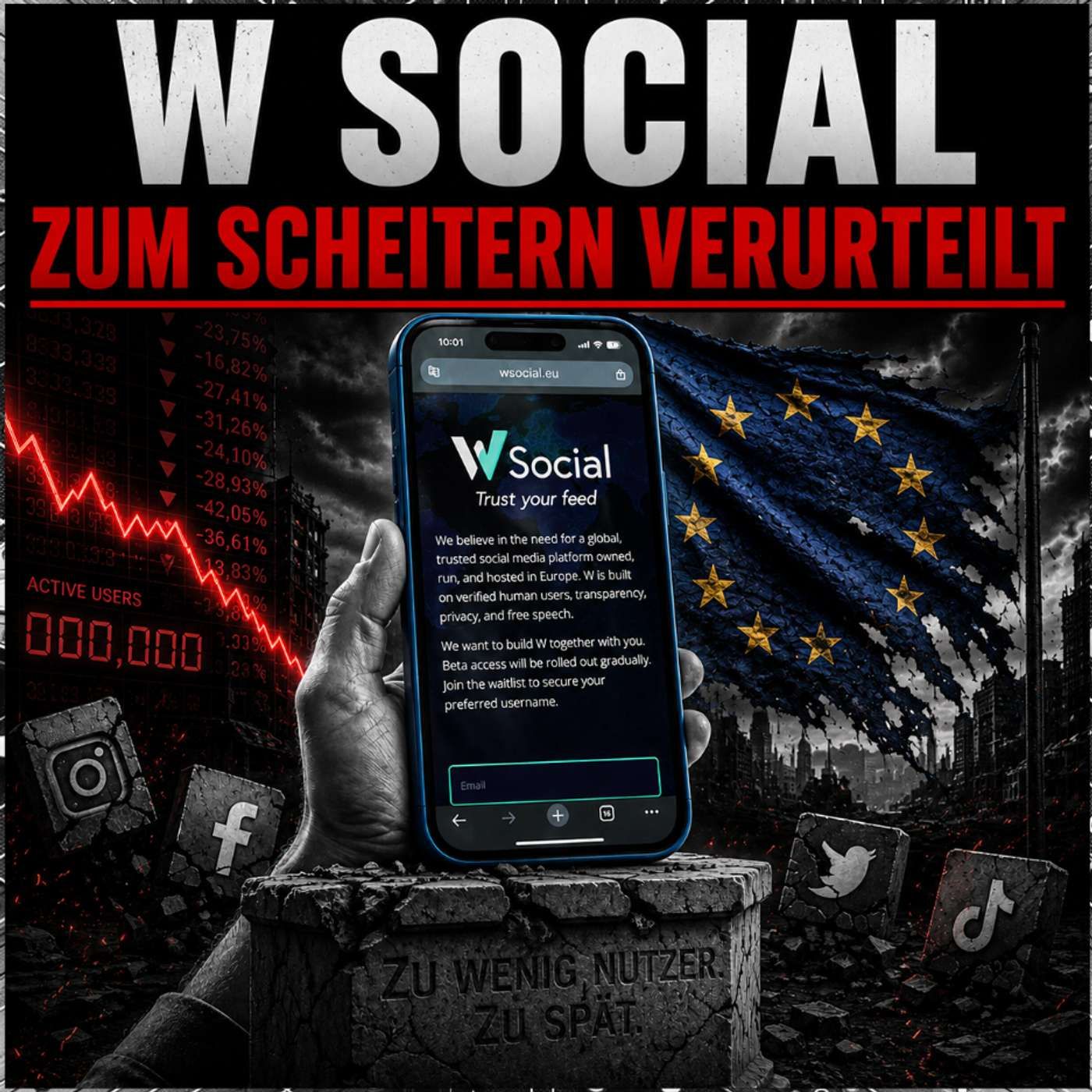 W Social - Zum Scheitern Verurteilt!