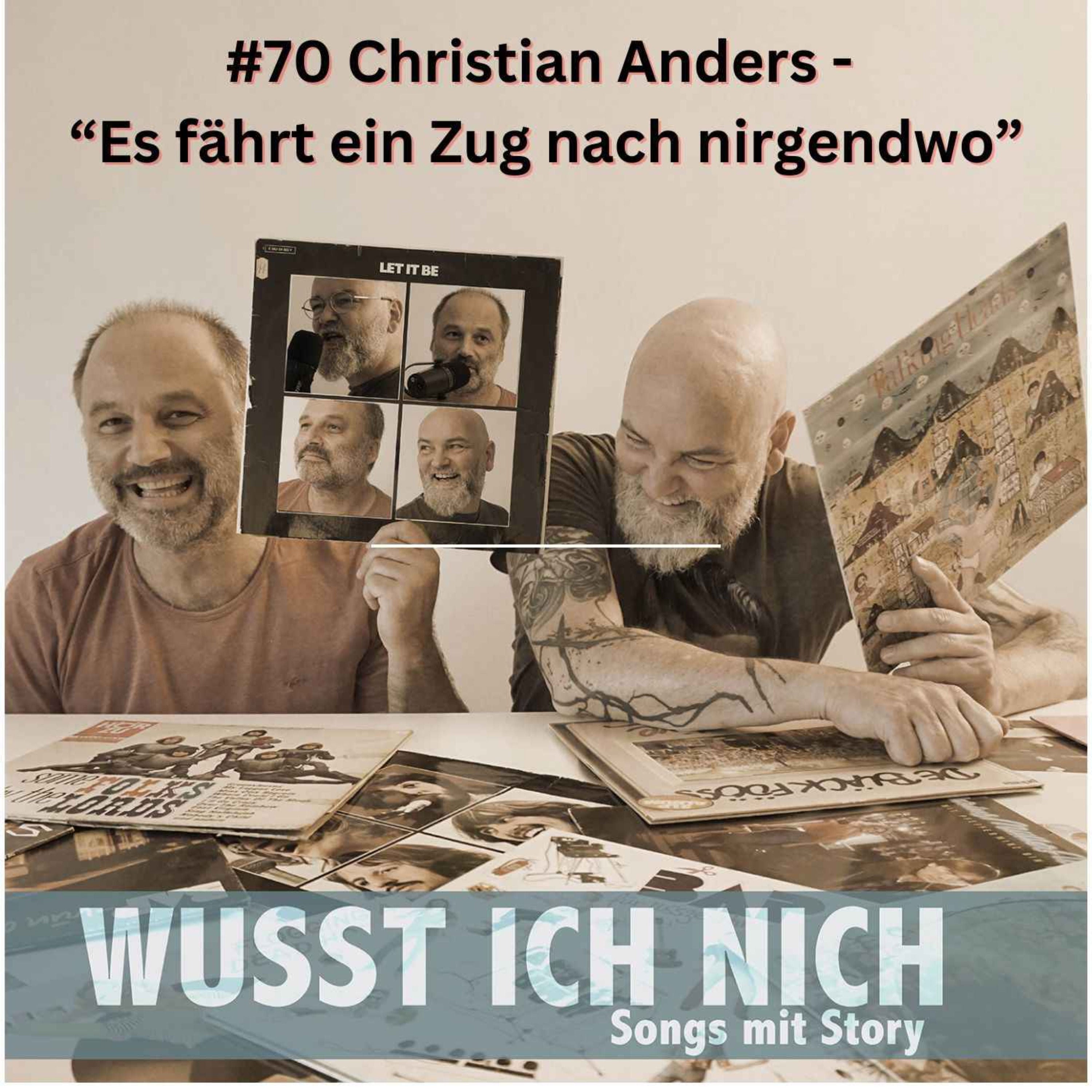 Christian Anders / Rihanna - "Es fährt ein Zug nach nirgendwo"
