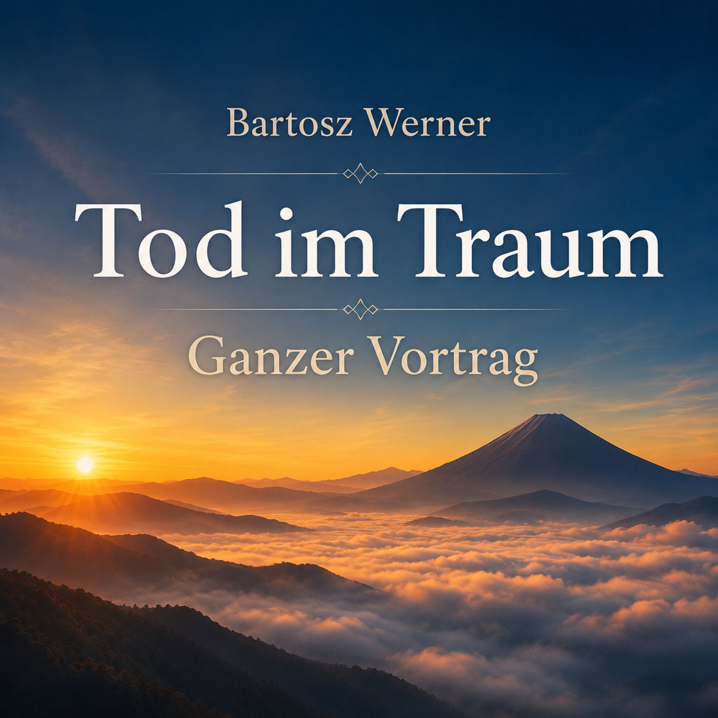 Tod im Traum – Ganzer Vortrag über transzendente Träume, Heilung und Transformation | Bartosz Werner