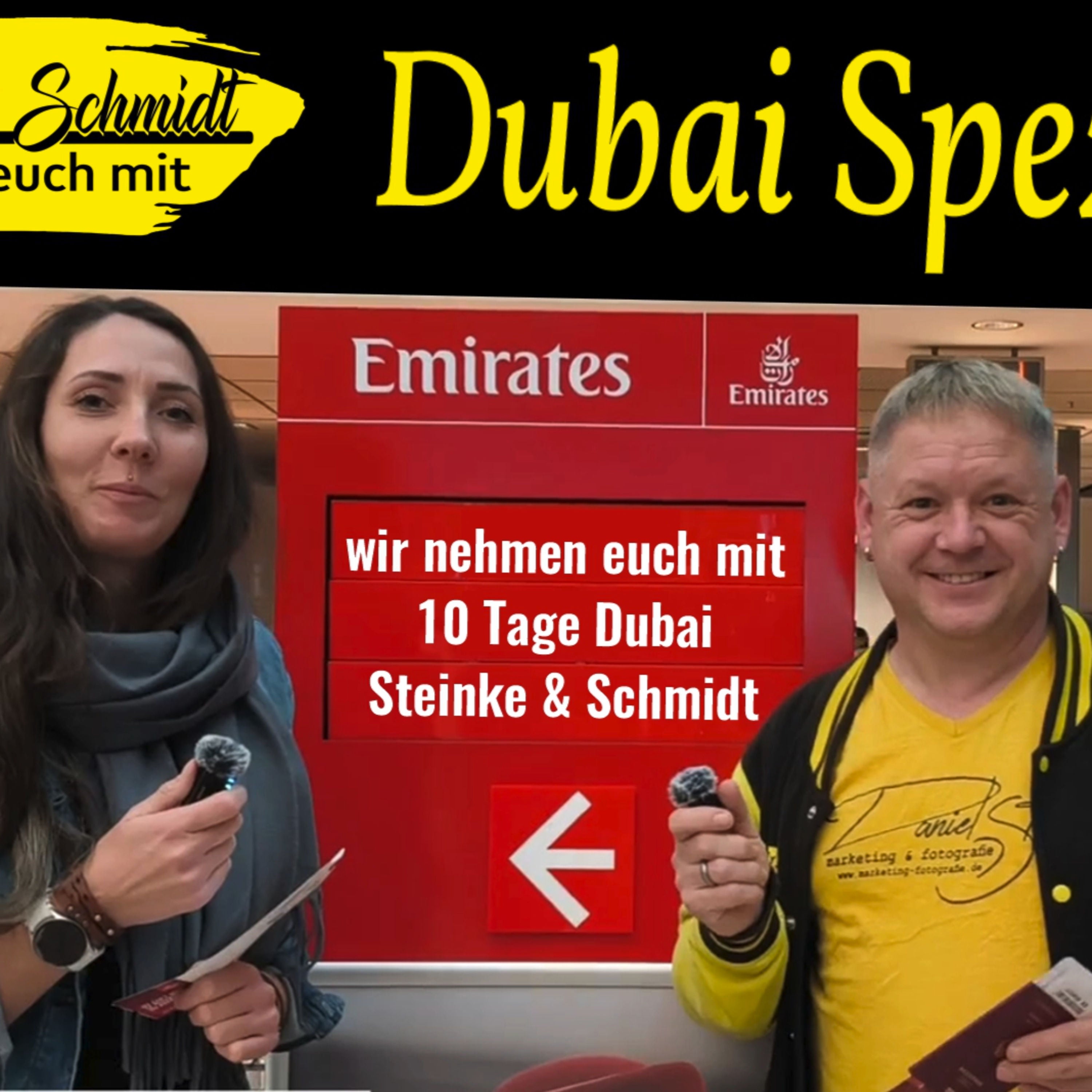 Folge 10: Dubai Spezial: 10 Tage voller Abenteuer!