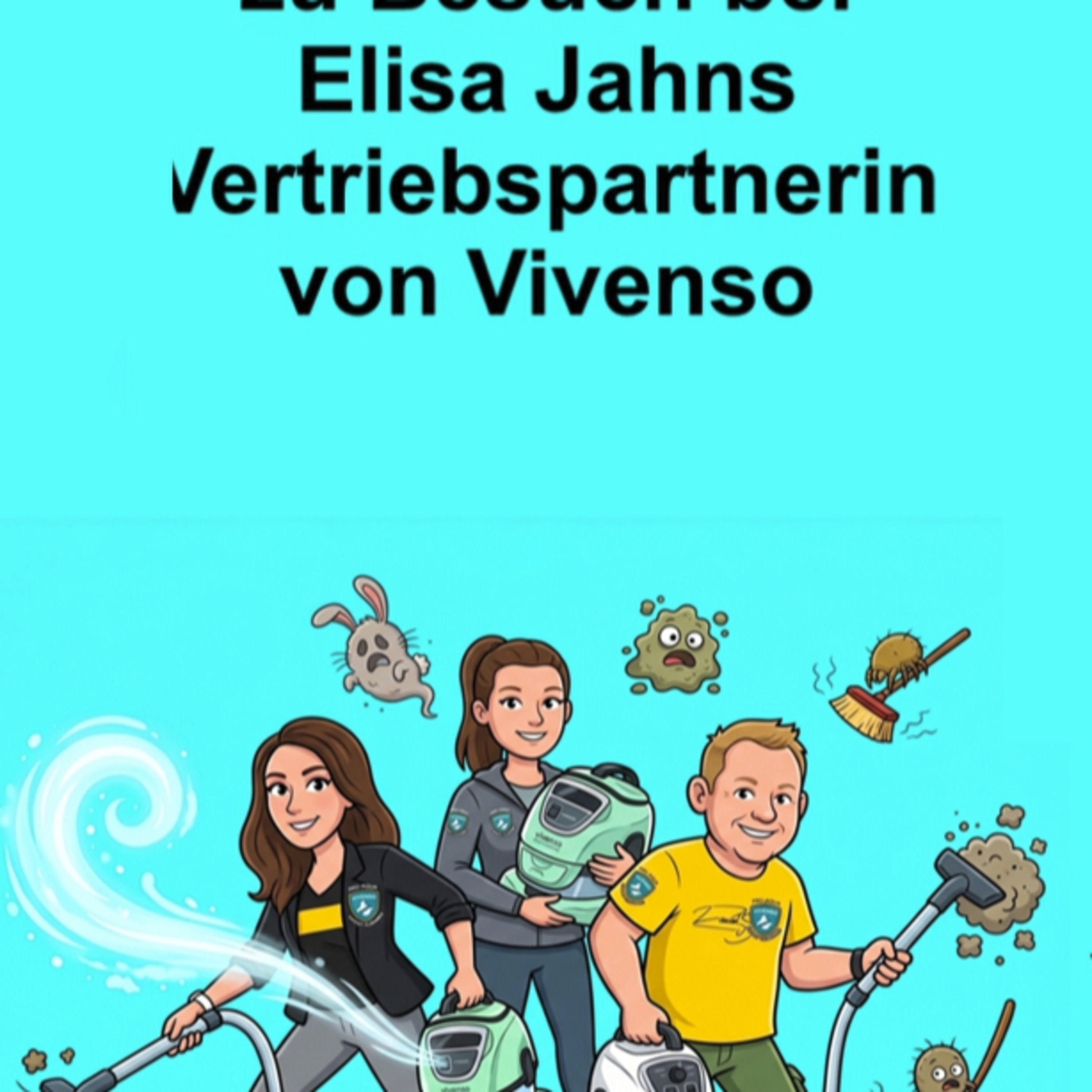 Folge 19: Steinke & Schmidt bei Elisa von Vivenso