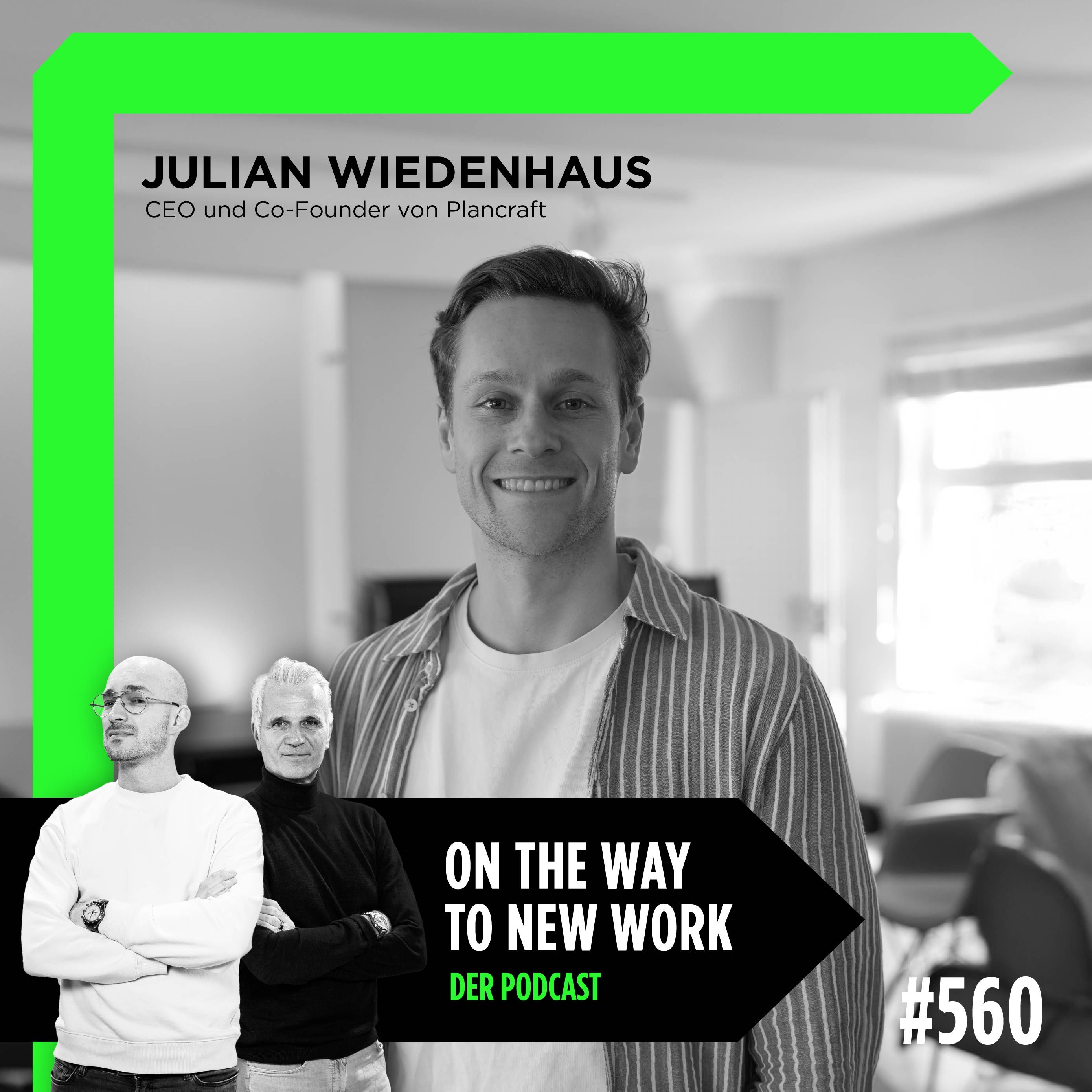 #560 Julian Wiedenhaus | CEO und Co-Founder von Plancraft