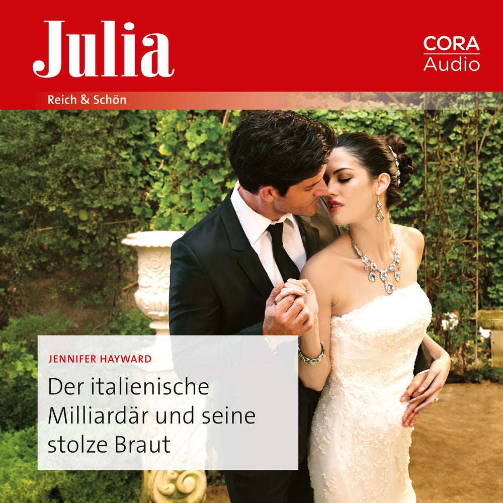 Der italienische Milliardär und seine stolze Braut