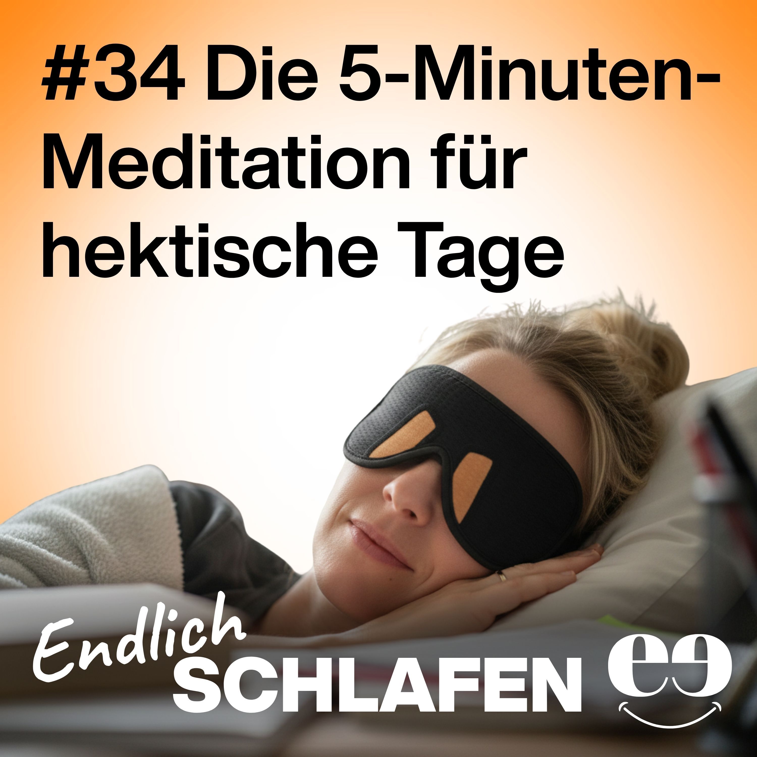 Die 5-Minuten-Meditation für hektische Tage