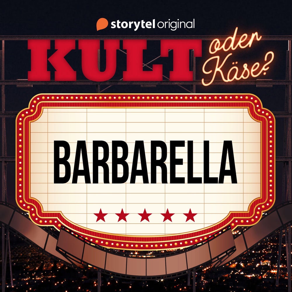 Kult oder Käse - 'Barbarella'