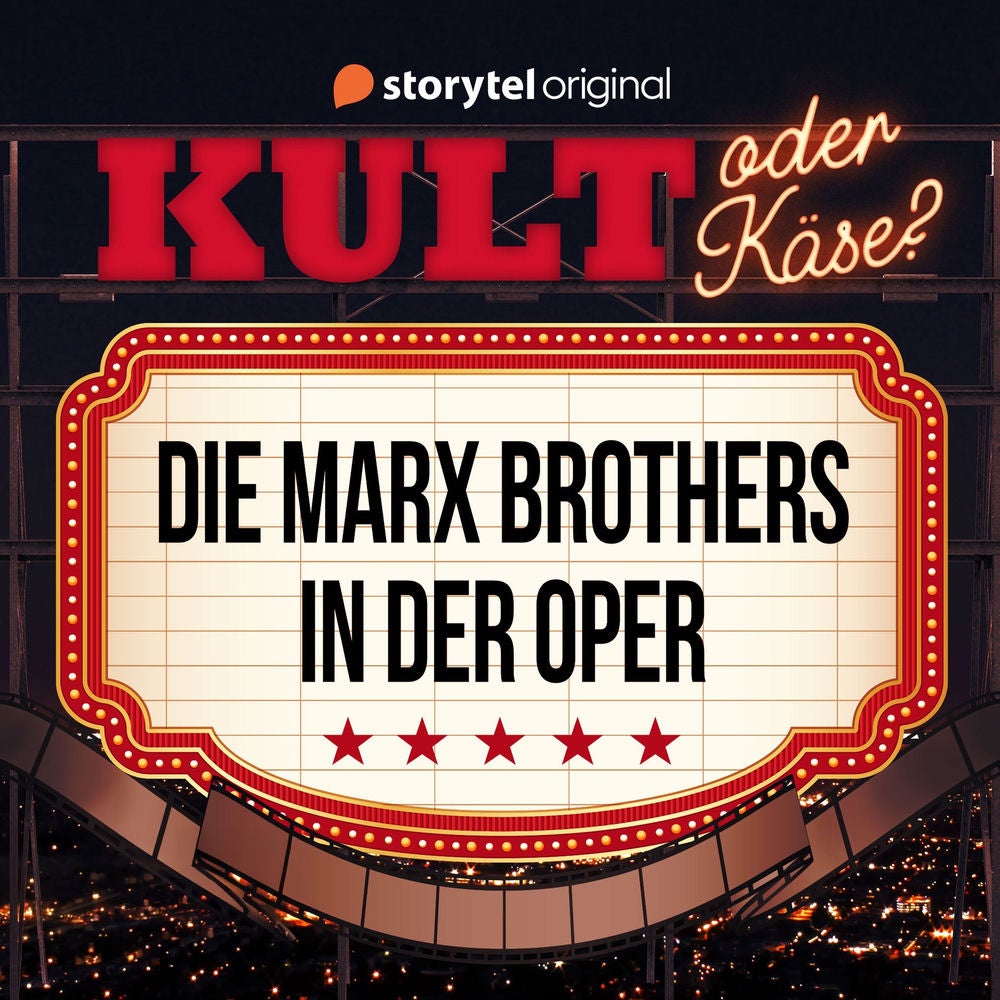 Kult oder Käse? - 'Die Marx Brothers in der Oper'