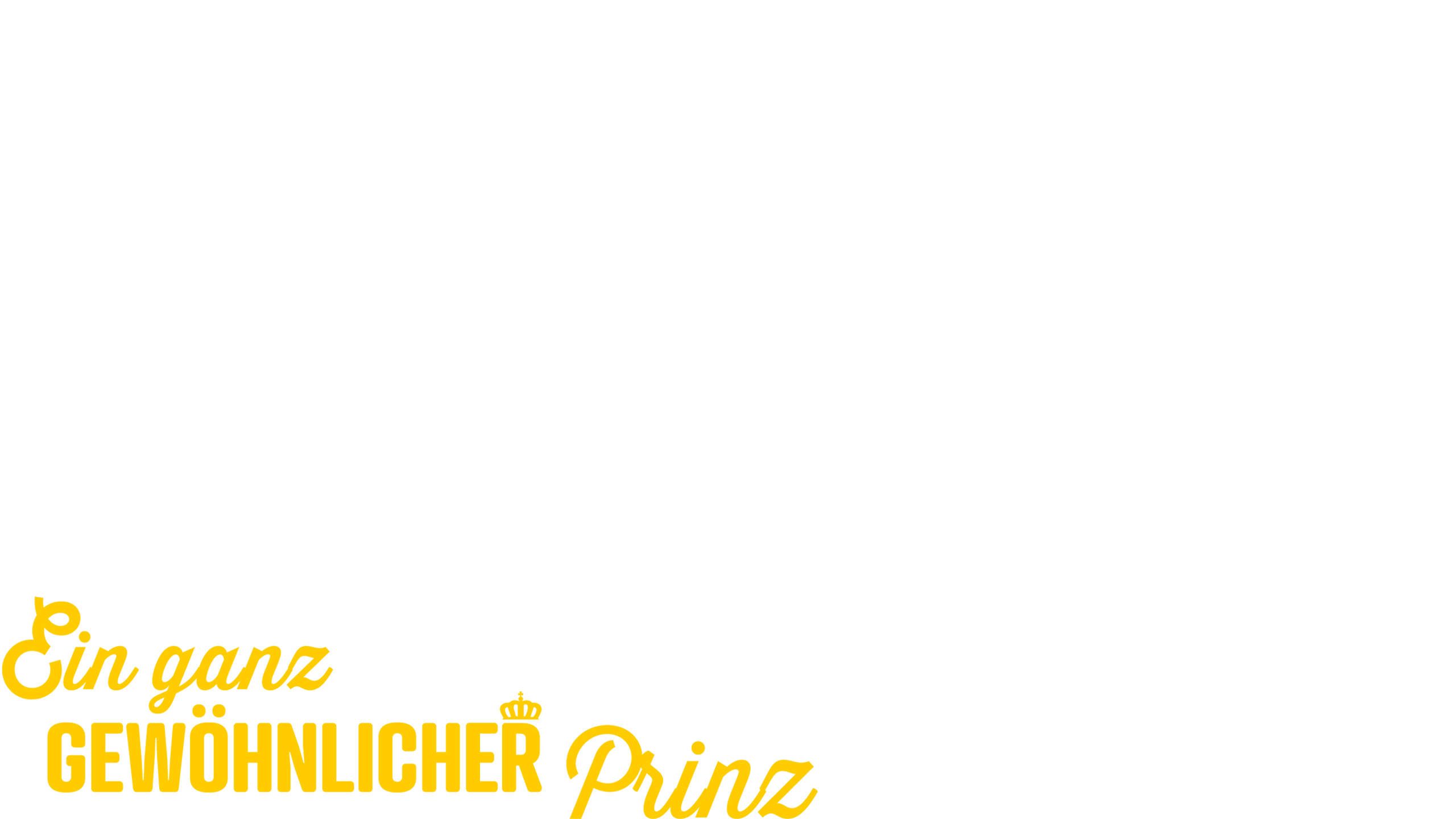 Ein ganz gewöhnlicher Prinz