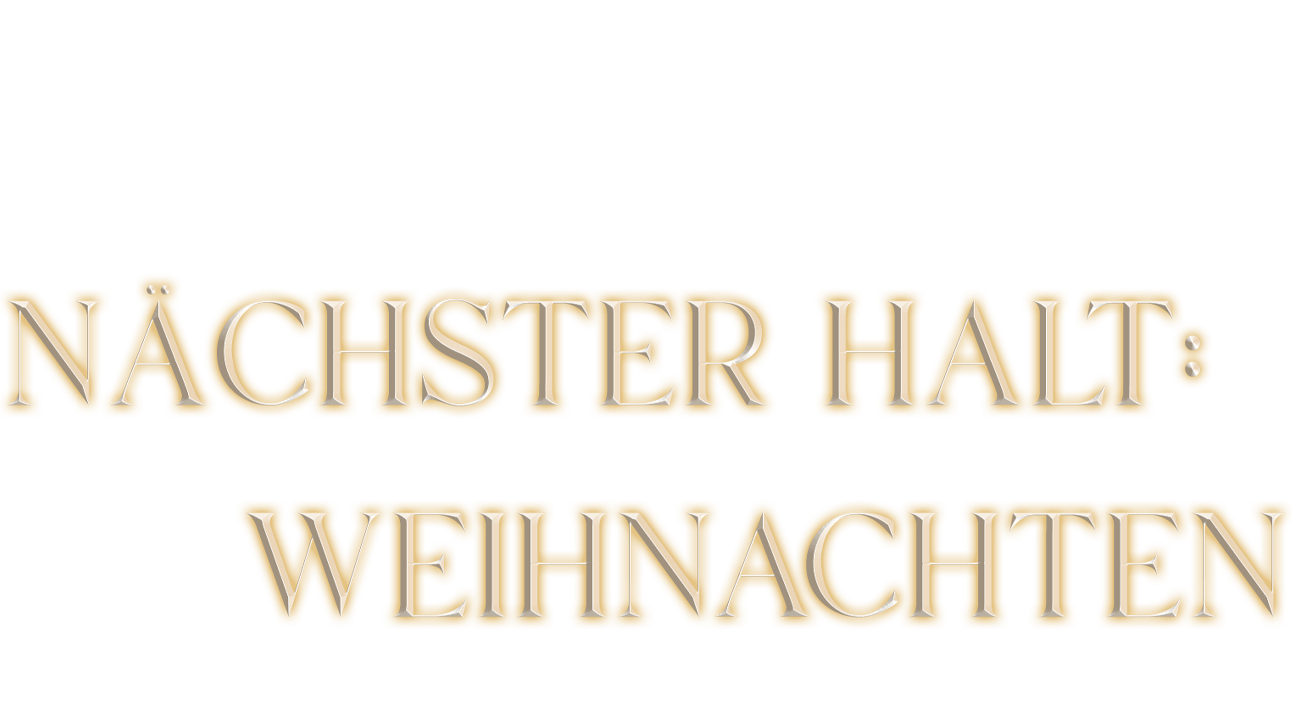 Nächster Halt: Weihnachten