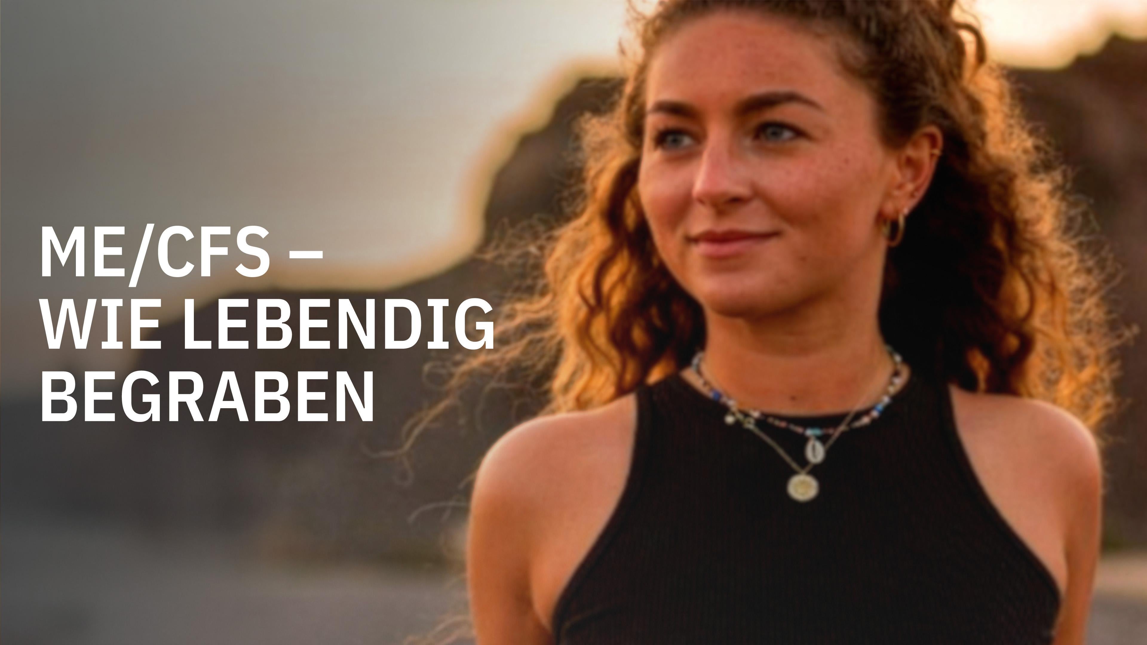 ME/CFS - Wie lebendig begraben