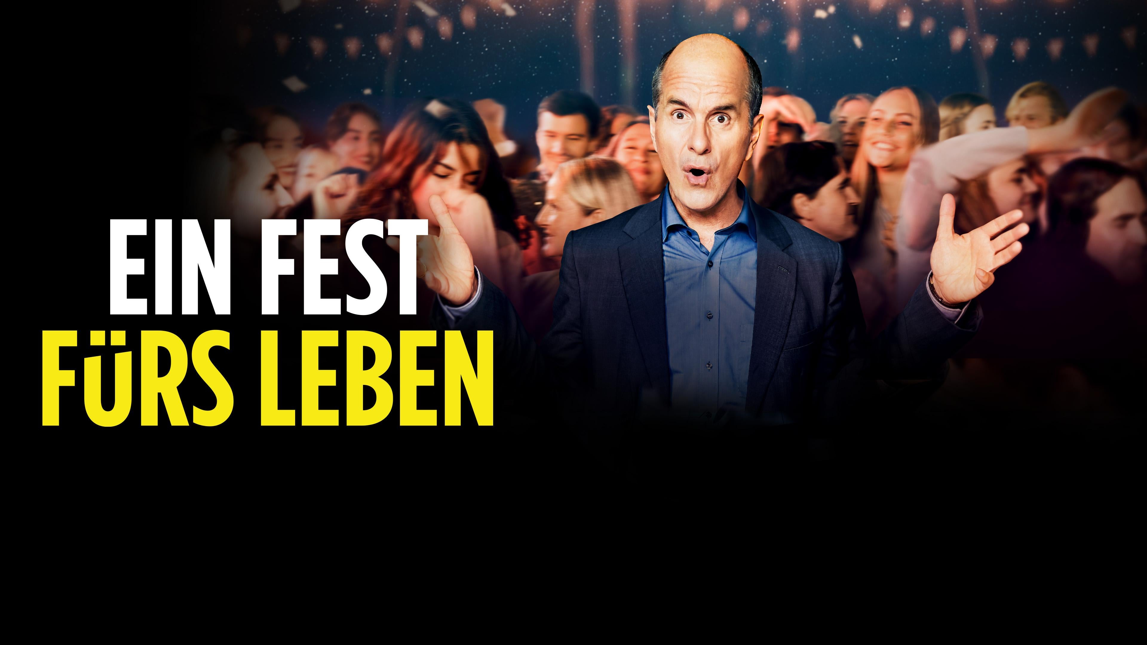 Ein Fest Fürs Leben