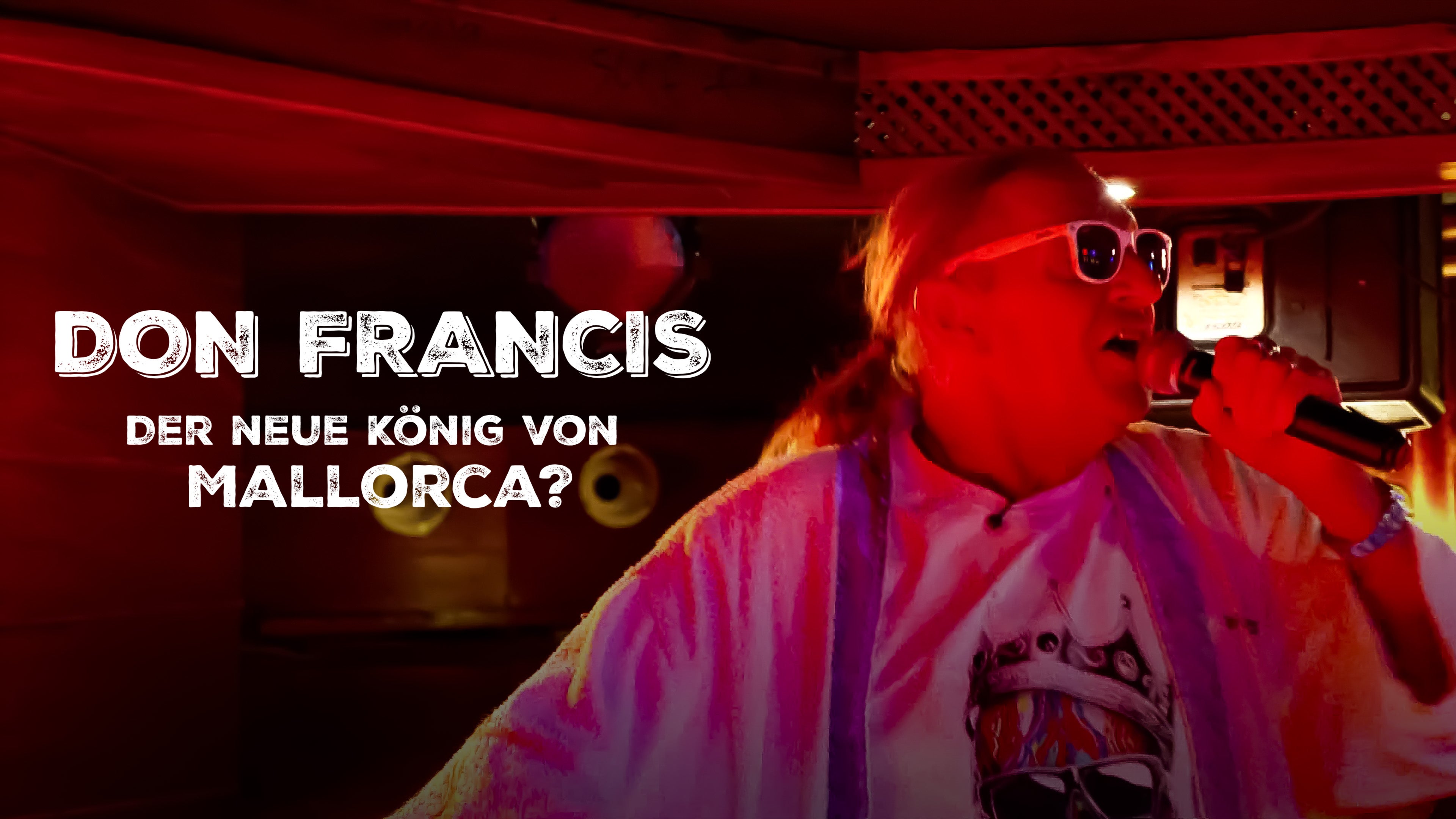 Don Francis - Der neue König von Mallorca?
