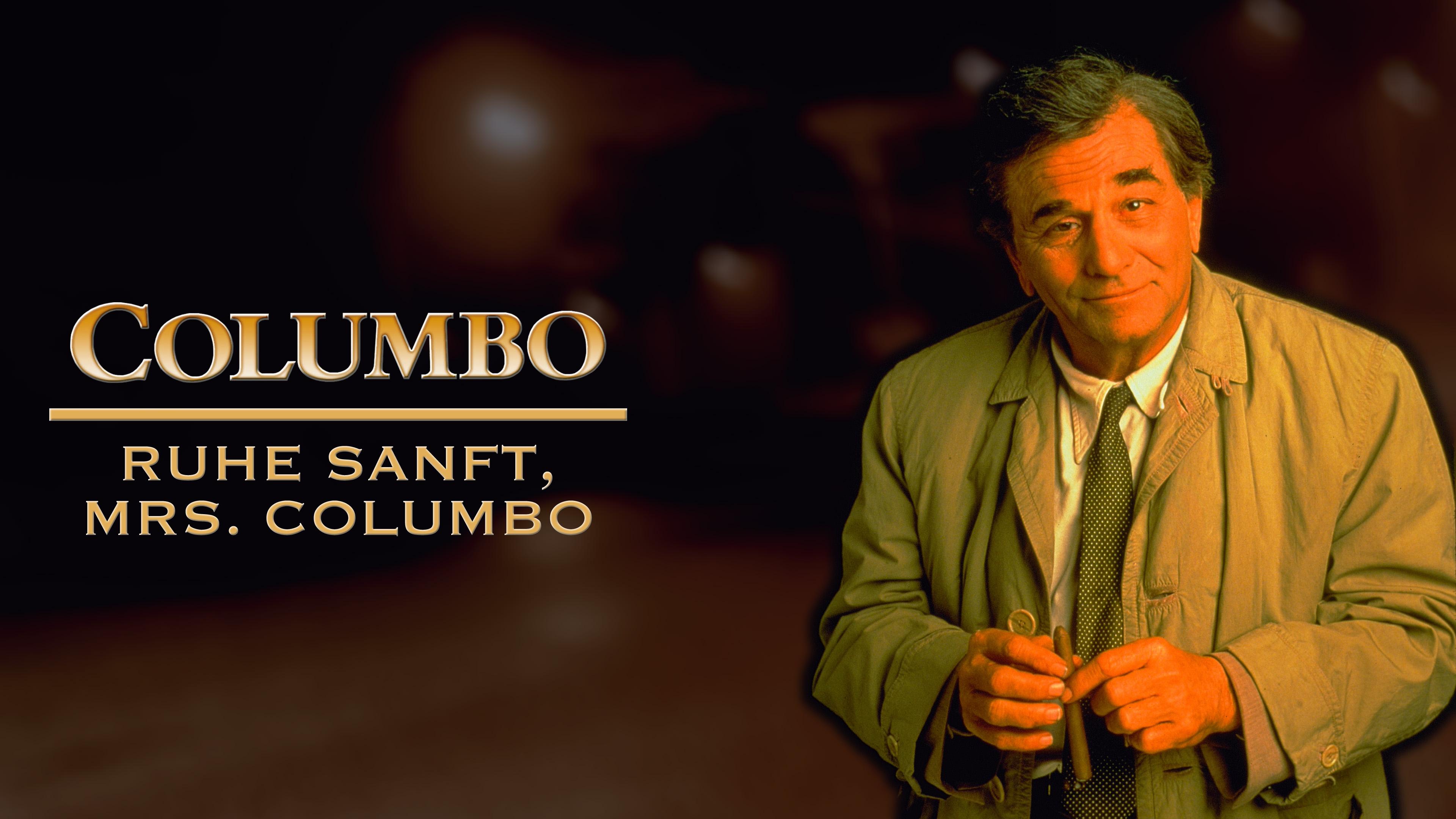 Ruhe sanft Mrs. Columbo