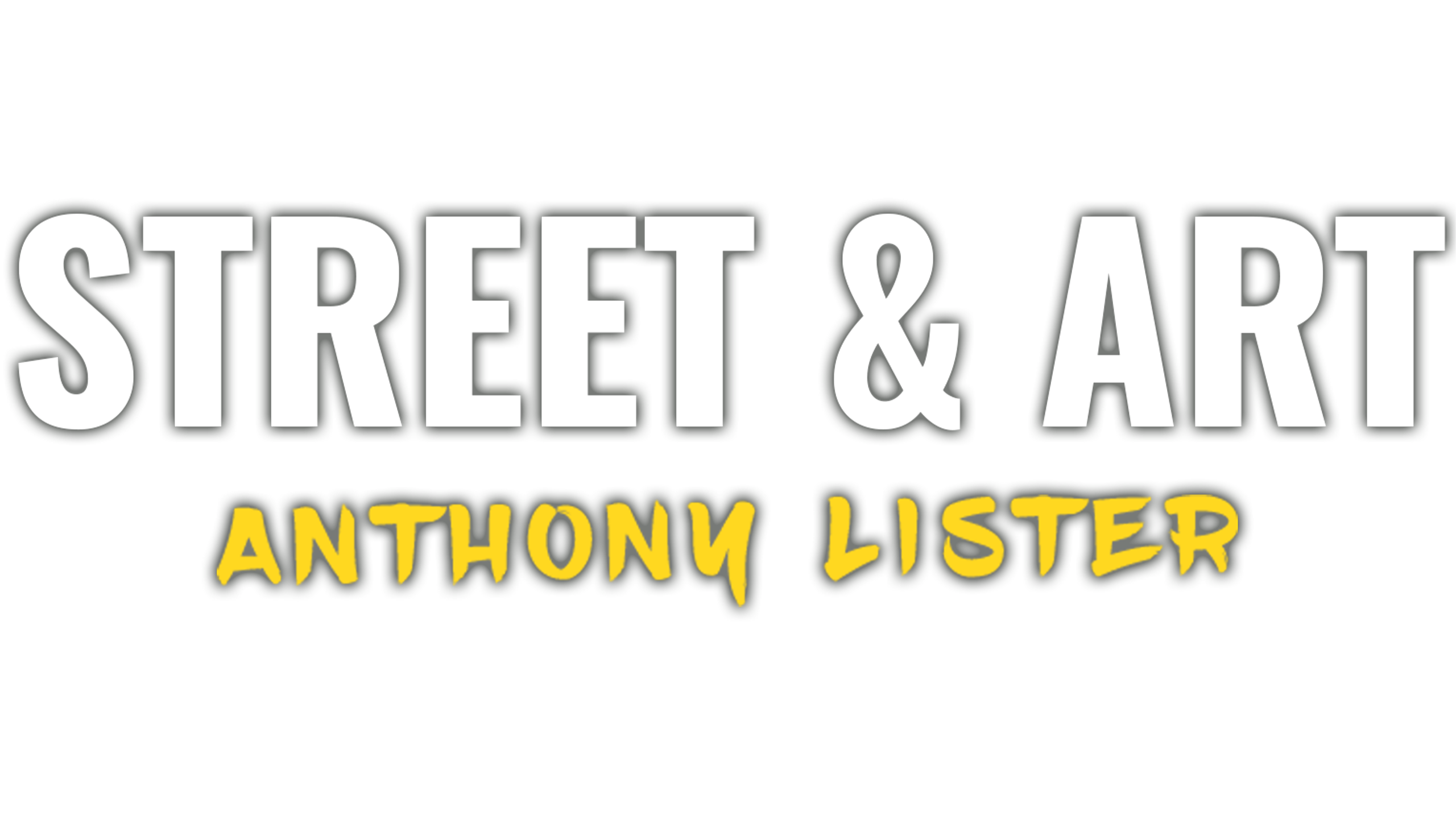 Street and Art: Anthony Lister