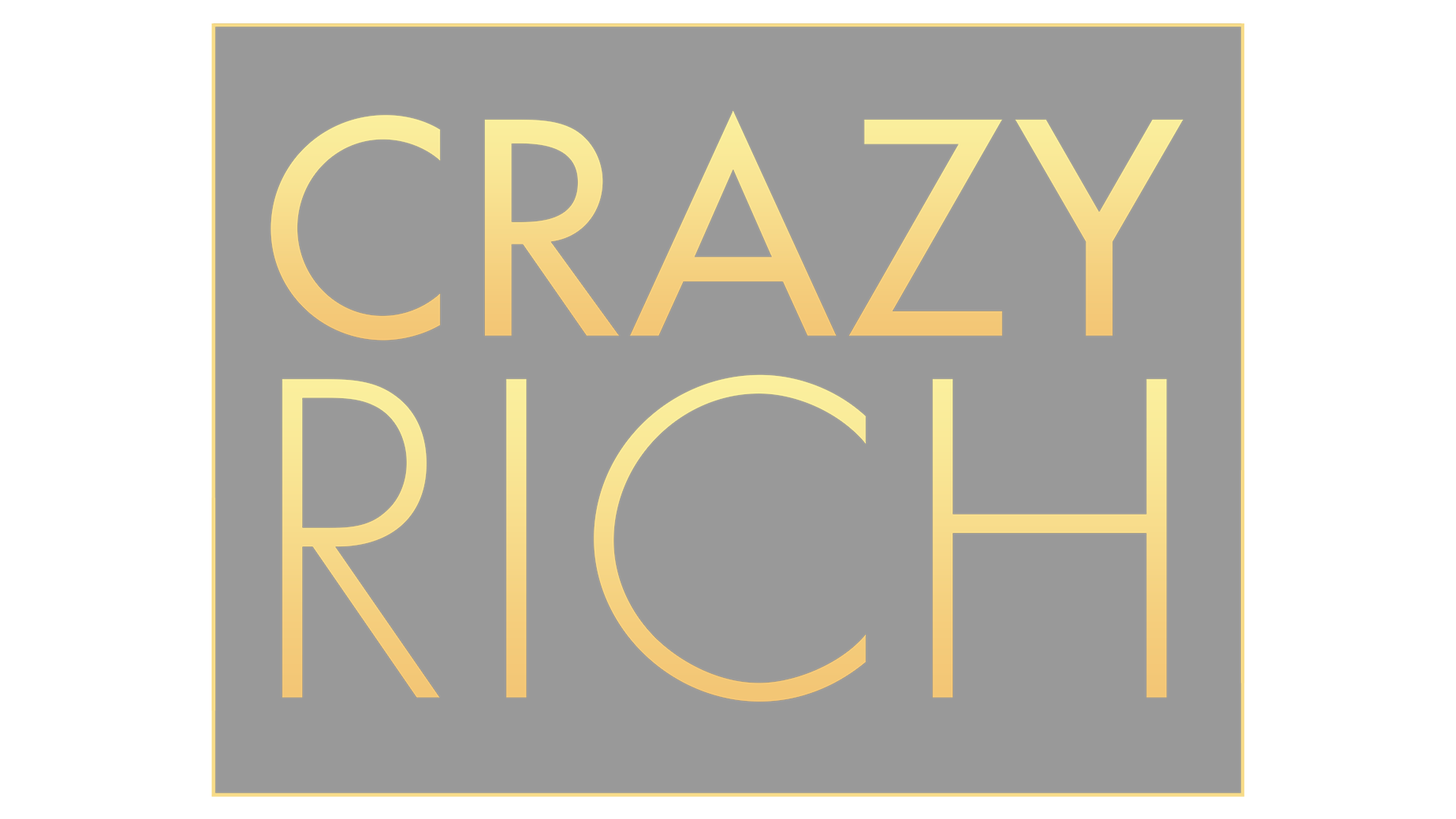 Crazy Rich