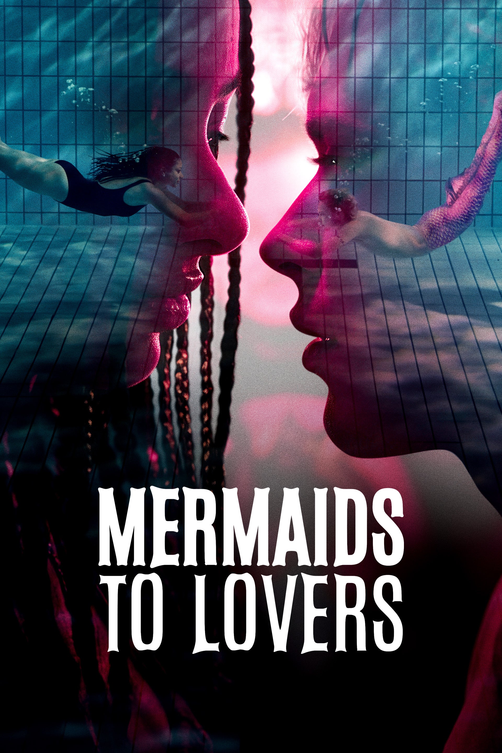 Mermaids to Lovers