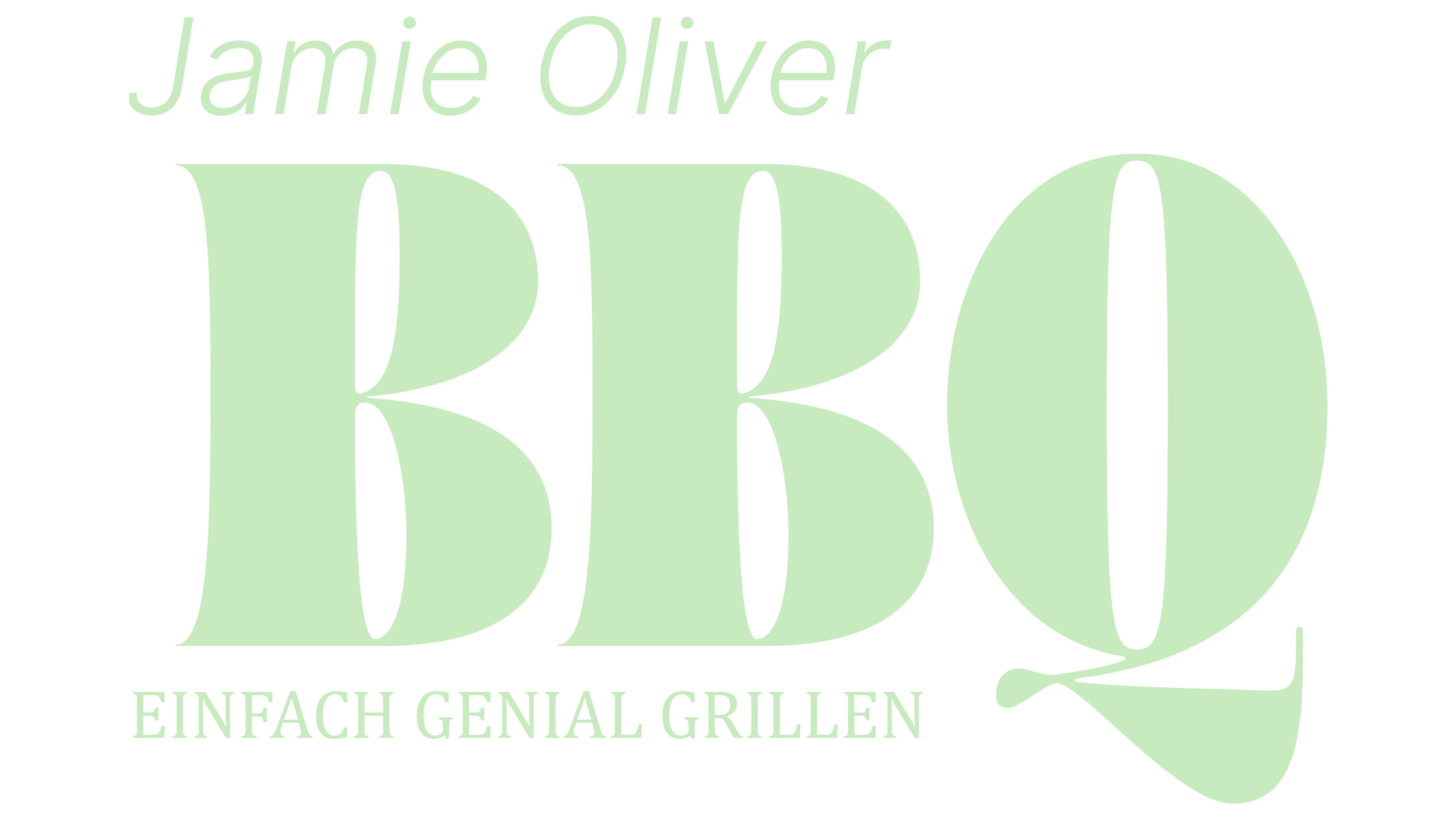 Jamie Oliver: BBQ - Einfach genial grillen