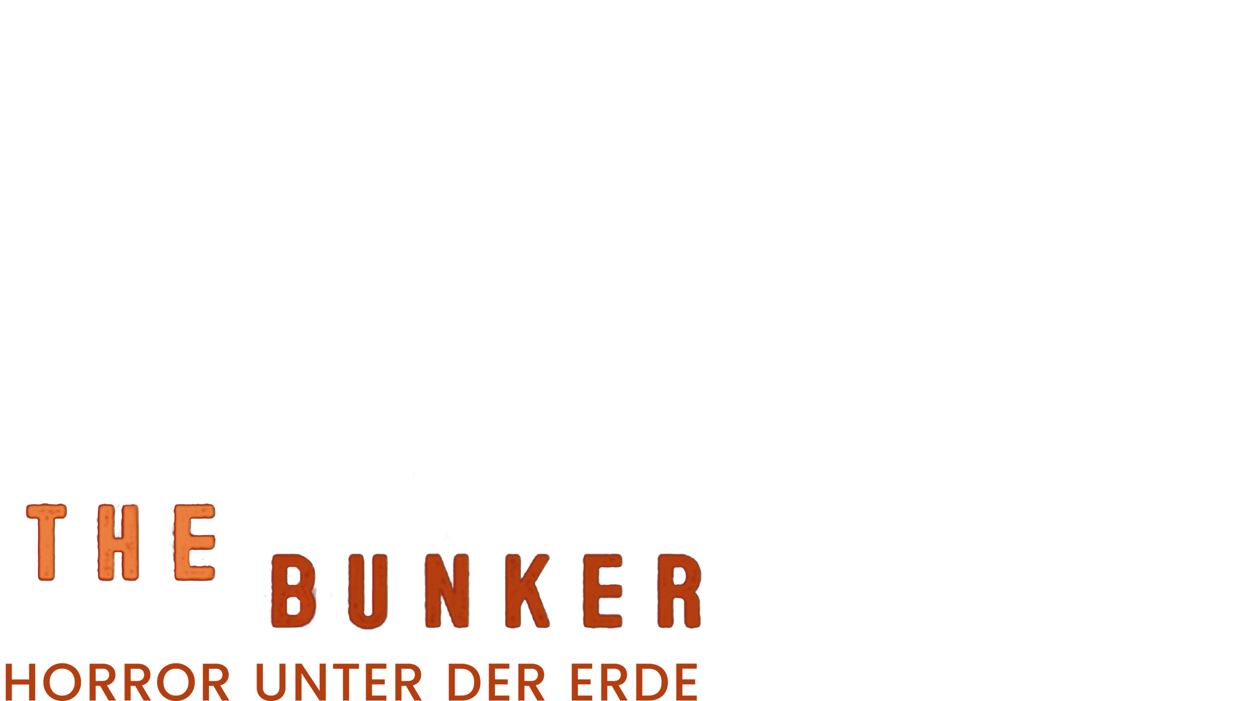 The Bunker - Horror unter der Erde
