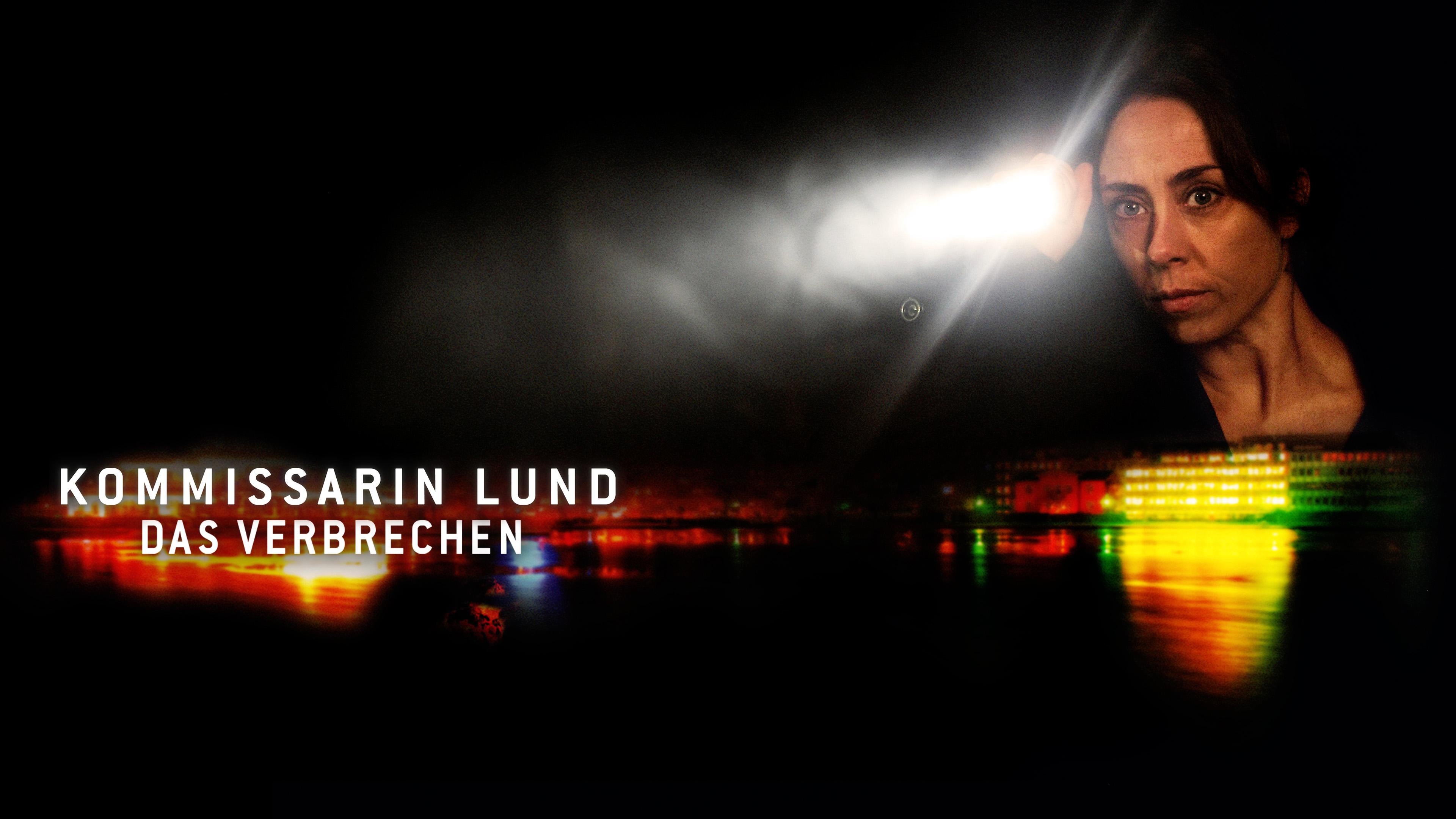 Kommissarin Lund: Das Verbrechen