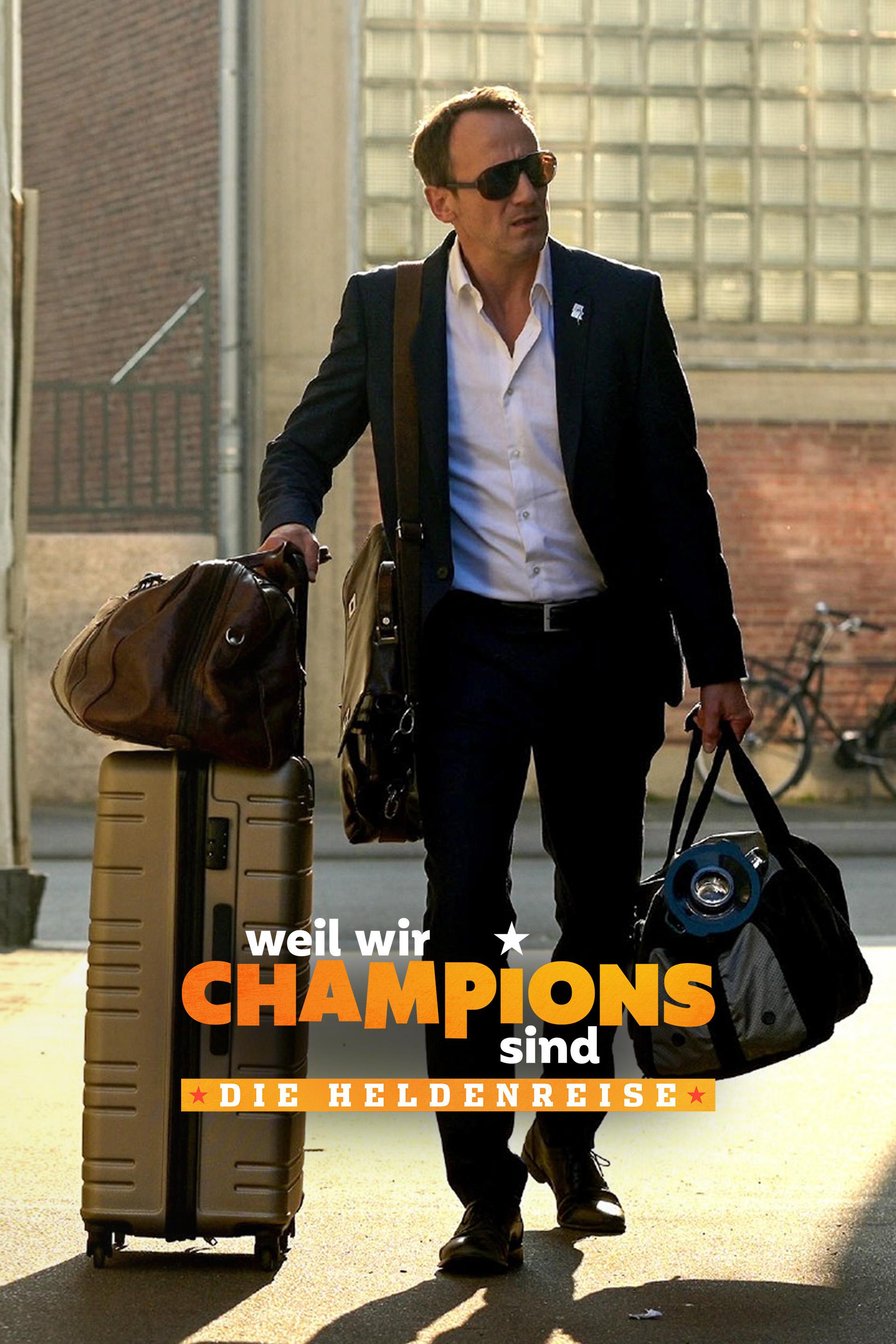 Weil wir Champions sind - Die Heldenreise