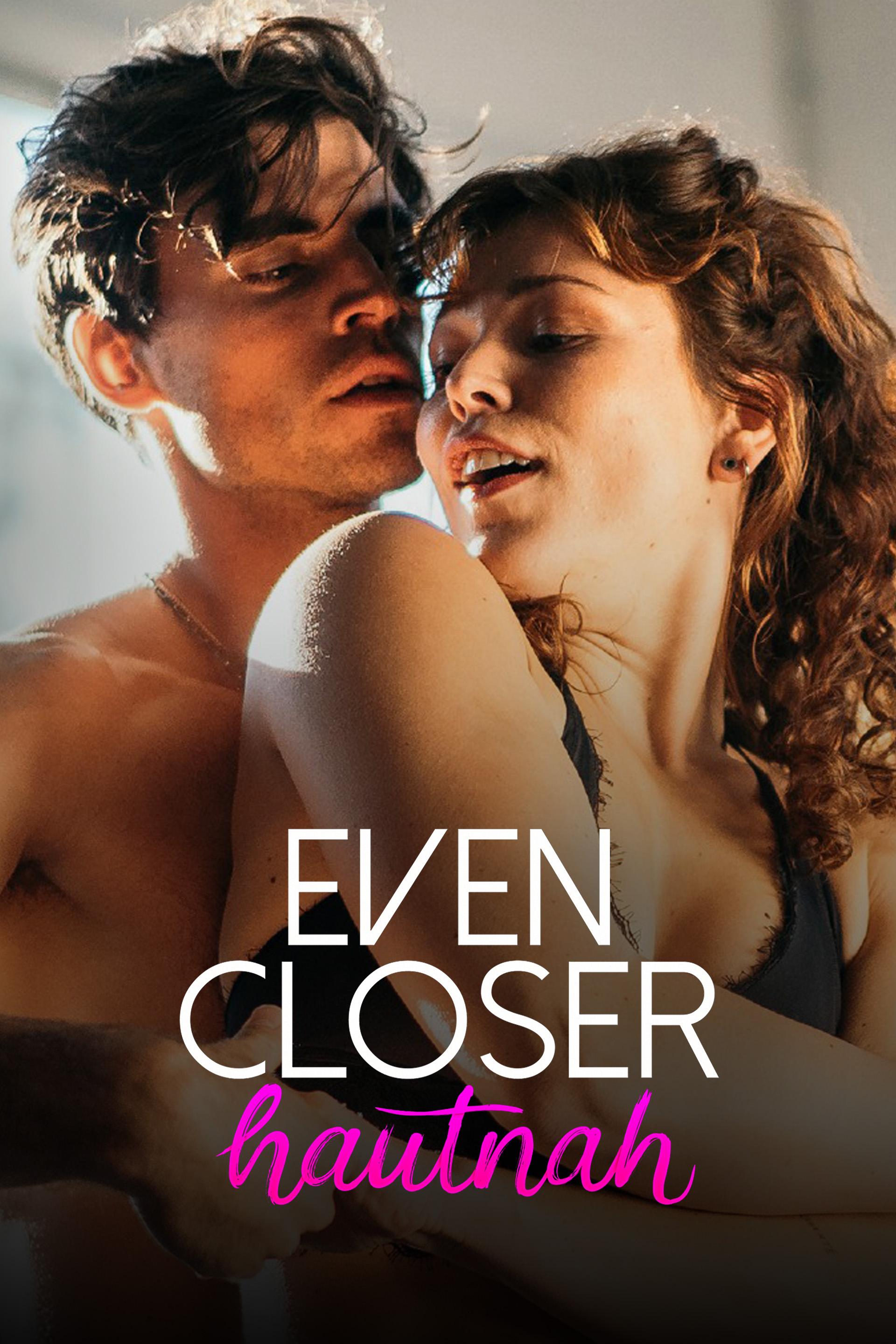 Even Closer