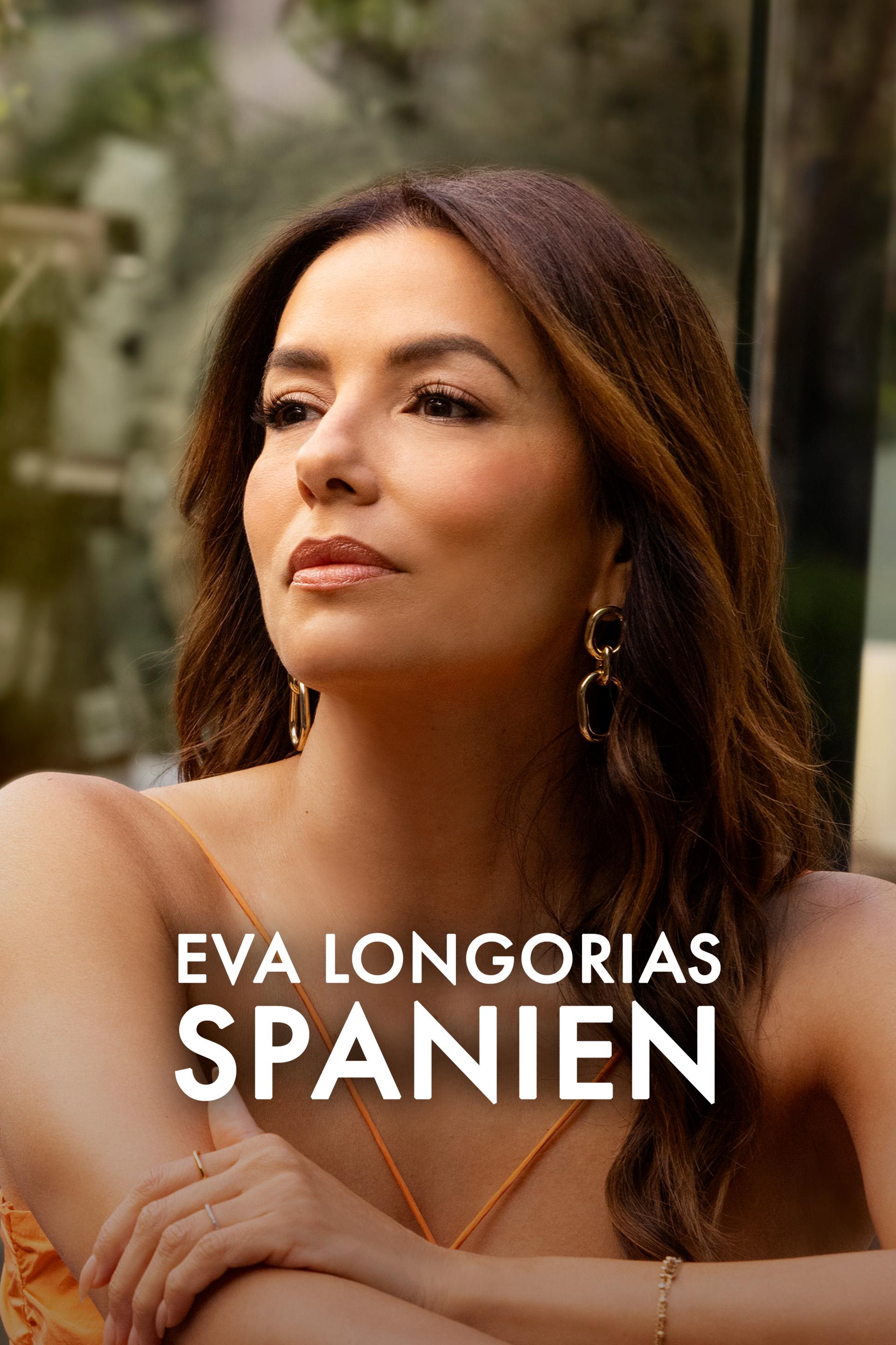 Eva Longorias Spanien