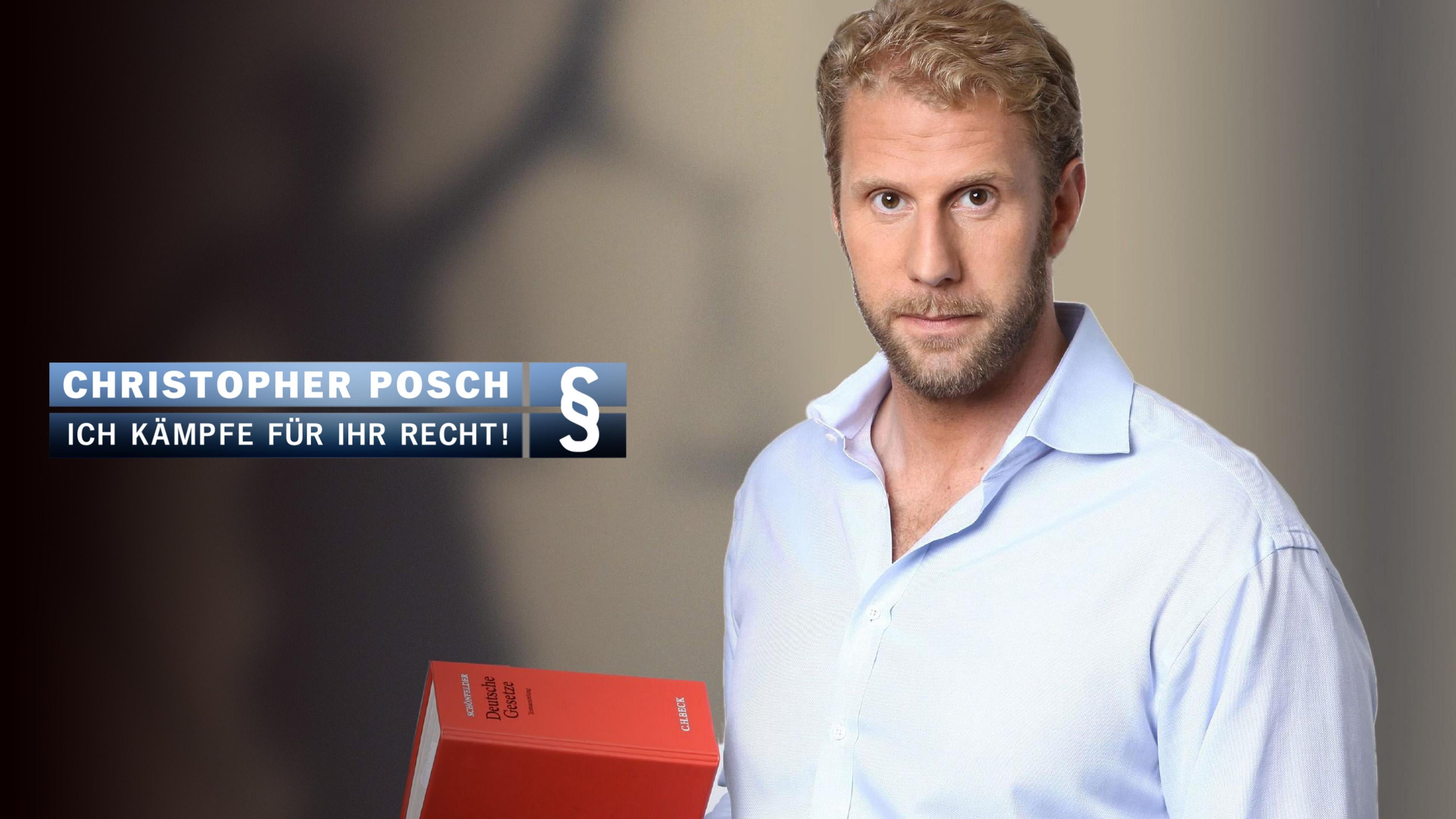 Christopher Posch - Ich kämpfe für Ihr Recht!