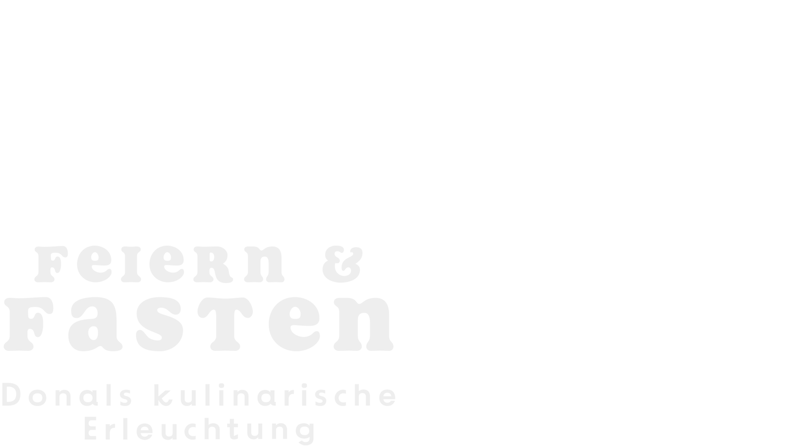 Feiern und Fasten: Donals kulinarische Erleuchtung