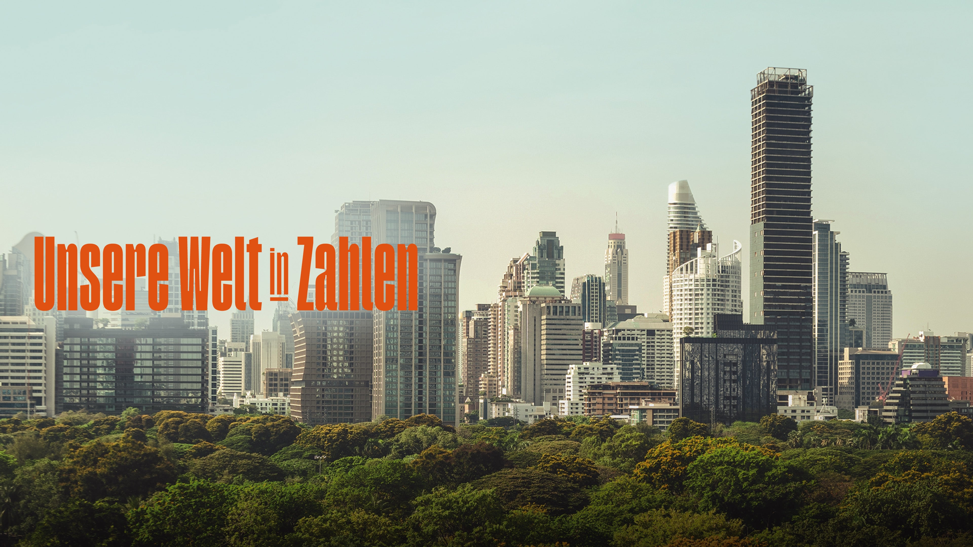 Unsere Welt in Zahlen