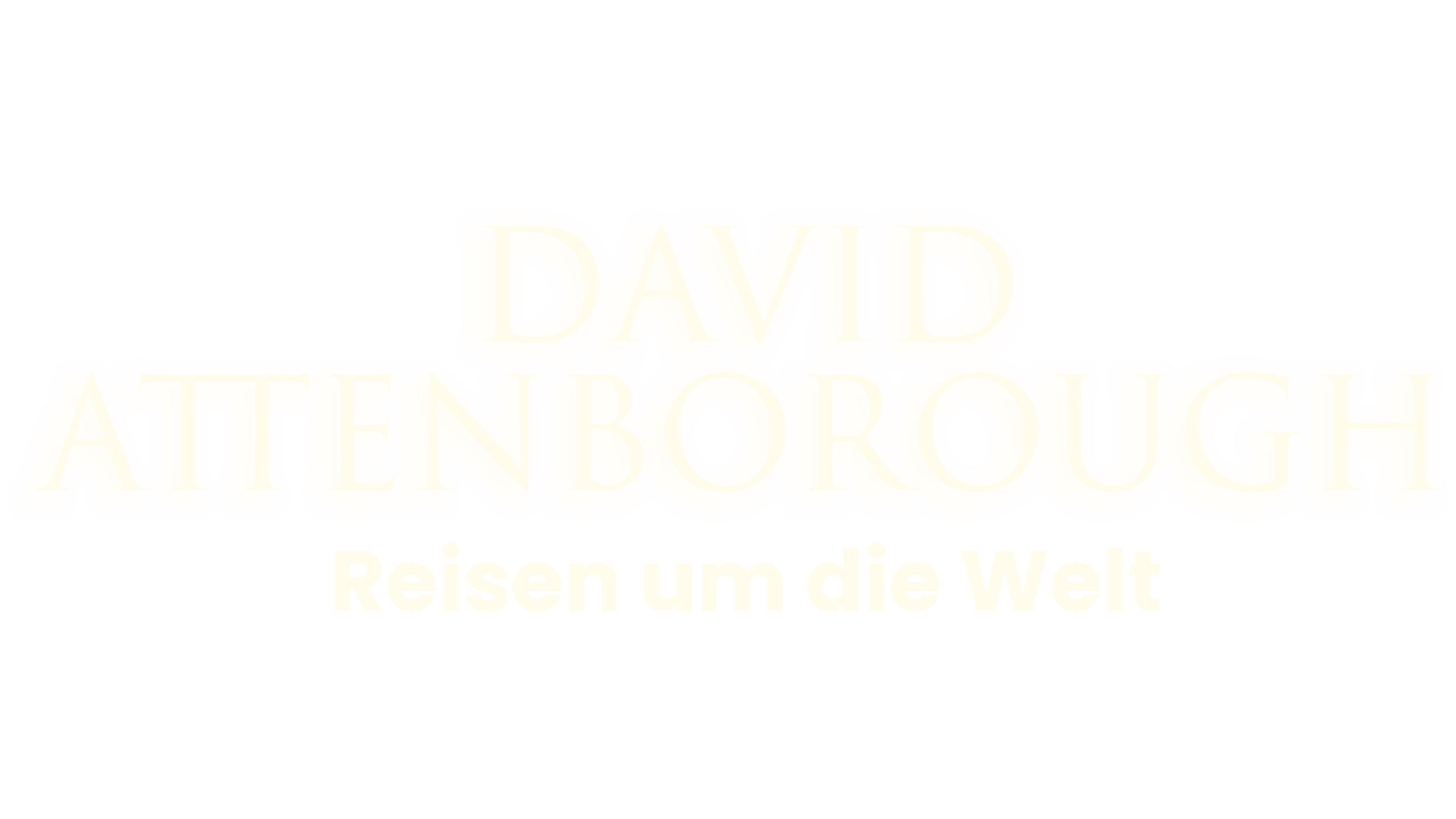 David Attenboroughs Reisen um die Welt